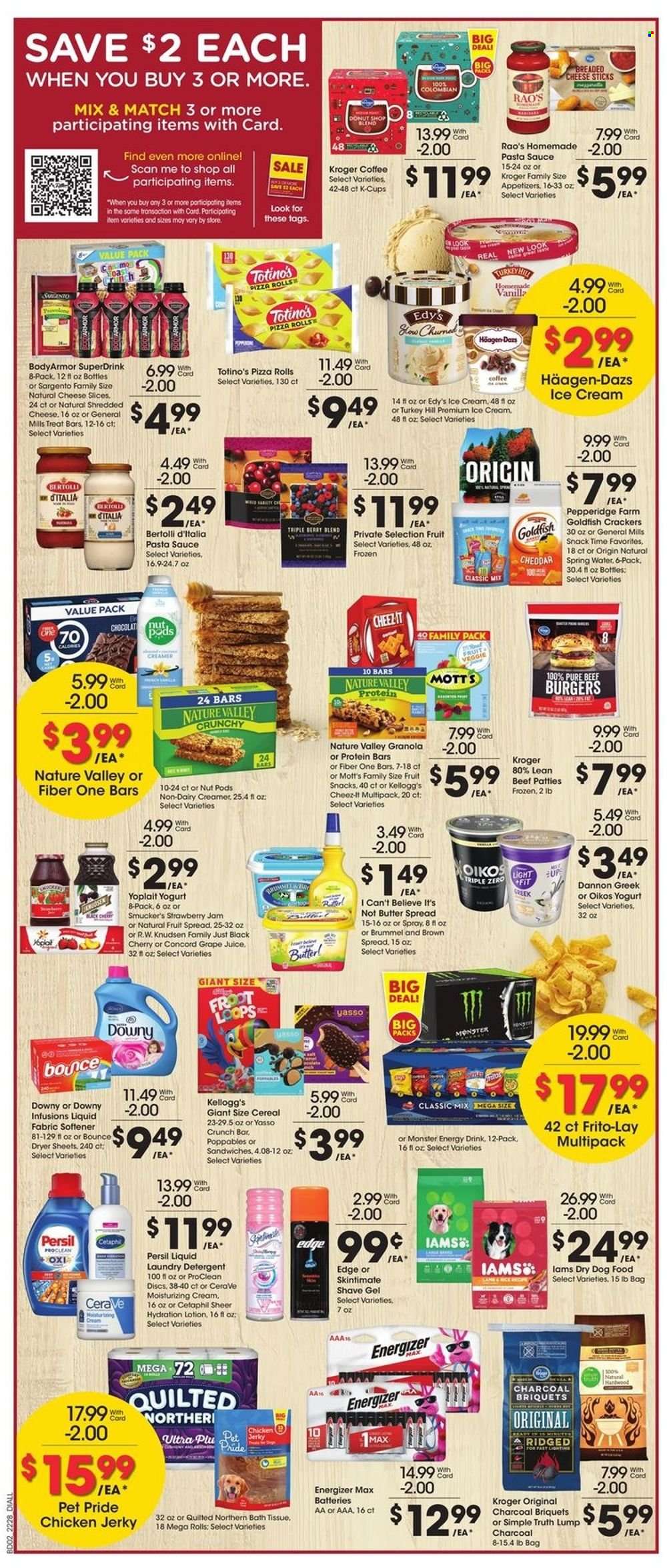 thumbnail - Dillons Flyer - 08/10/2022 - 08/16/2022 - Sales products - pizza rolls, cherries, Mott's, pizza, pasta sauce, sandwich, hamburger, sauce, beef burger, Bertolli, jerky, shredded cheese, sliced cheese, Sargento, yoghurt, Oikos, Yoplait, Dannon, butter, I Can't Believe It's Not Butter, non dairy creamer, creamer, ice cream, Häagen-Dazs, cheese sticks, crackers, Kellogg's, fruit snack, Goldfish, Frito-Lay, Cheez-It, strawberry jam, cereals, granola, protein bar, Nature Valley, Fiber One, fruit jam, juice, energy drink, Monster, Monster Energy, spring water, coffee, coffee capsules, K-Cups, beef meat, bath tissue, Quilted Northern, detergent, Persil, fabric softener, laundry detergent, Bounce, dryer sheets, Downy Laundry, CeraVe, body lotion, shave gel, battery, Energizer, animal food, dry dog food, dog food, Iams, lighting, charcoal. Page 2.