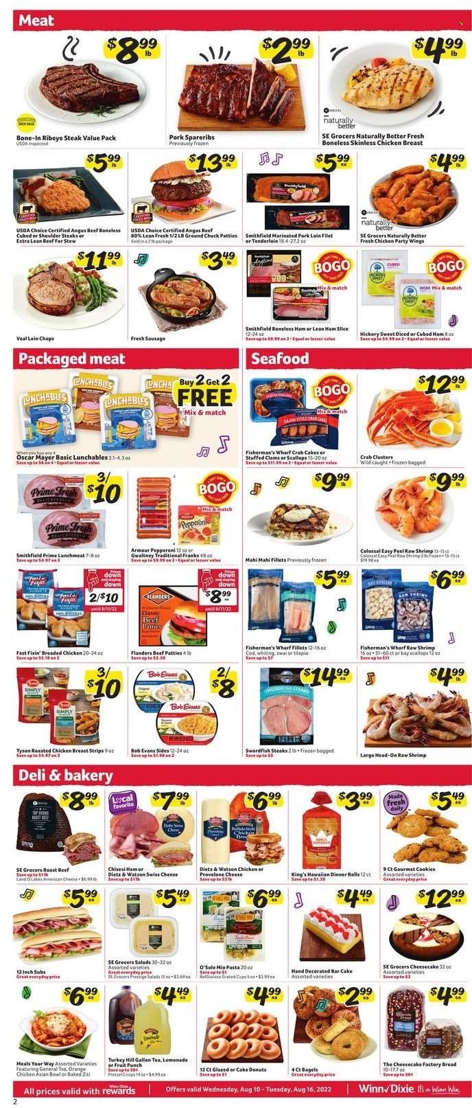 thumbnail - Winn Dixie Flyer - 08/10/2022 - 08/16/2022 - Sales products - bread, dinner rolls, donut, oranges, clams, cod, mahi mahi, scallops, swordfish, tilapia, seafood, shrimps, whiting, crab cake, chicken roast, pasta, fried chicken, baked ziti, Lunchables, Bob Evans, ham, Oscar Mayer, Dietz & Watson, sausage, pepperoni, lunch meat, american cheese, swiss cheese, cheese, Provolone, strips, cookies, lemonade, fruit punch, tea, beef meat, beef steak, ground chuck, steak, roast beef, bone-in ribeye, ribeye steak, pork loin, pork meat, pork spare ribs, marinated pork, cup, scale, bowl. Page 2.