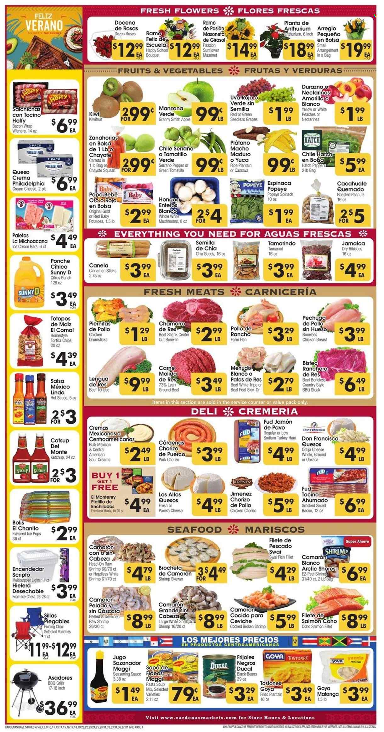 thumbnail - Cardenas Flyer - 08/10/2022 - 08/16/2022 - Sales products - mushrooms, beans, carrots, spinach, tomatillo, potatoes, peppers, cassava, chayote squash, grapes, kiwi, seedless grapes, chayote, Granny Smith, fish fillets, salmon, salmon fillet, seafood, fish, shrimps, Arctic Shores, swai fillet, enchiladas, soup, pasta, bacon, ham, chorizo, cream cheese, Philadelphia, cheese, Panela cheese, sour cream, ice cream, ice cream bars, tortilla chips, chips, Maggi, tamarind, black beans, Goya, Del Monte, chia seeds, spice, cinnamon, hot sauce, ketchup, salsa, roasted peanuts, peanuts, fruit punch, chicken breasts, chicken drumsticks, beef meat, beef shank, ground beef, steak, sunflower, bouquet, rose, nectarines, plantains, peaches. Page 4.