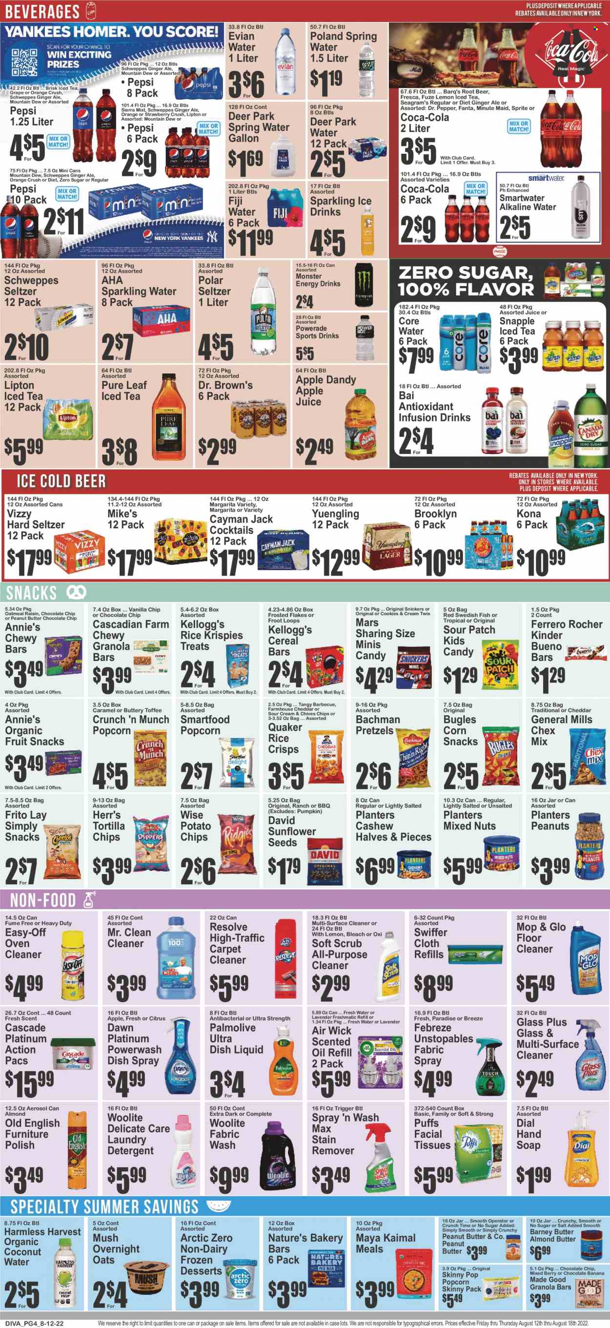 thumbnail - Brooklyn Fare Flyer - 08/12/2022 - 08/18/2022 - Sales products - pretzels, puffs, pumpkin, chives, oranges, Quaker, Annie's, cheese, almond butter, cookies, Ferrero Rocher, Snickers, Twix, Mars, toffee, cereal bar, Kellogg's, Kinder Bueno, fruit snack, sour patch, tortilla chips, potato chips, Smartfood, popcorn, rice crisps, Skinny Pop, Chex Mix, oatmeal, cereals, granola bar, Rice Krispies, Frosted Flakes, oil, peanuts, sunflower seeds, mixed nuts, Planters, apple juice, Coca-Cola, ginger ale, Mountain Dew, Schweppes, Sprite, Powerade, Pepsi, juice, Fanta, energy drink, Monster, Lipton, ice tea, Dr. Pepper, coconut water, Monster Energy, Snapple, Dr. Brown's, Sierra Mist, Bai, fruit punch, spring water, sparkling water, Smartwater, alkaline water, Evian, Pure Leaf, Hard Seltzer, beer, tissues, detergent, Febreze, surface cleaner, cleaner, bleach, floor cleaner, stain remover, Woolite, Swiffer, Cascade, Unstopables, laundry detergent, dishwashing liquid, hand soap, Palmolive, Dial, soap, facial tissues, polish, Air Wick, scented oil, Yuengling. Page 4.