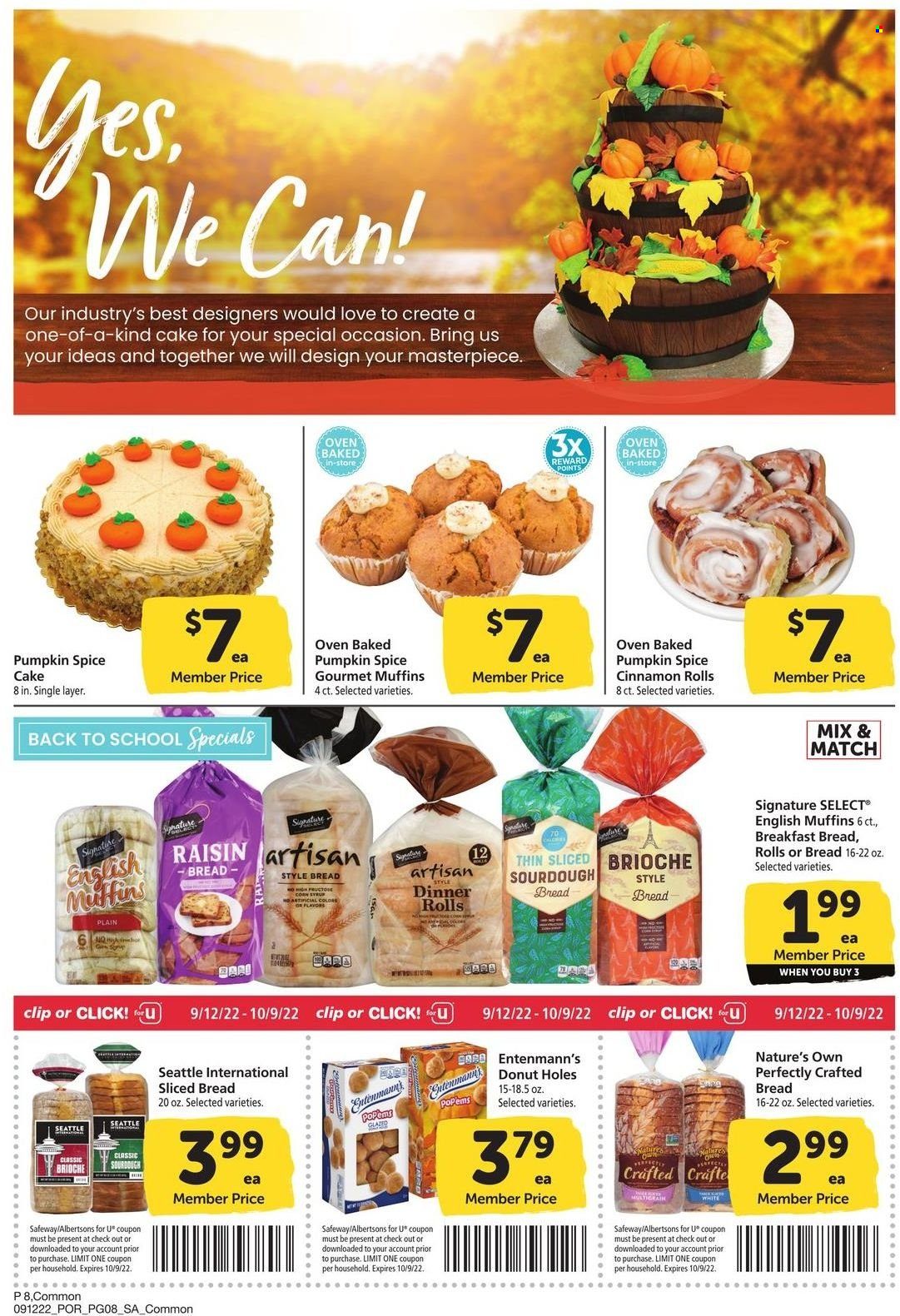 thumbnail - Safeway Flyer - 09/12/2022 - 10/09/2022 - Sales products - english muffins, cake, dinner rolls, sourdough bread, brioche, cinnamon roll, donut holes, Entenmann's, corn, spice, Nature's Own. Page 8.