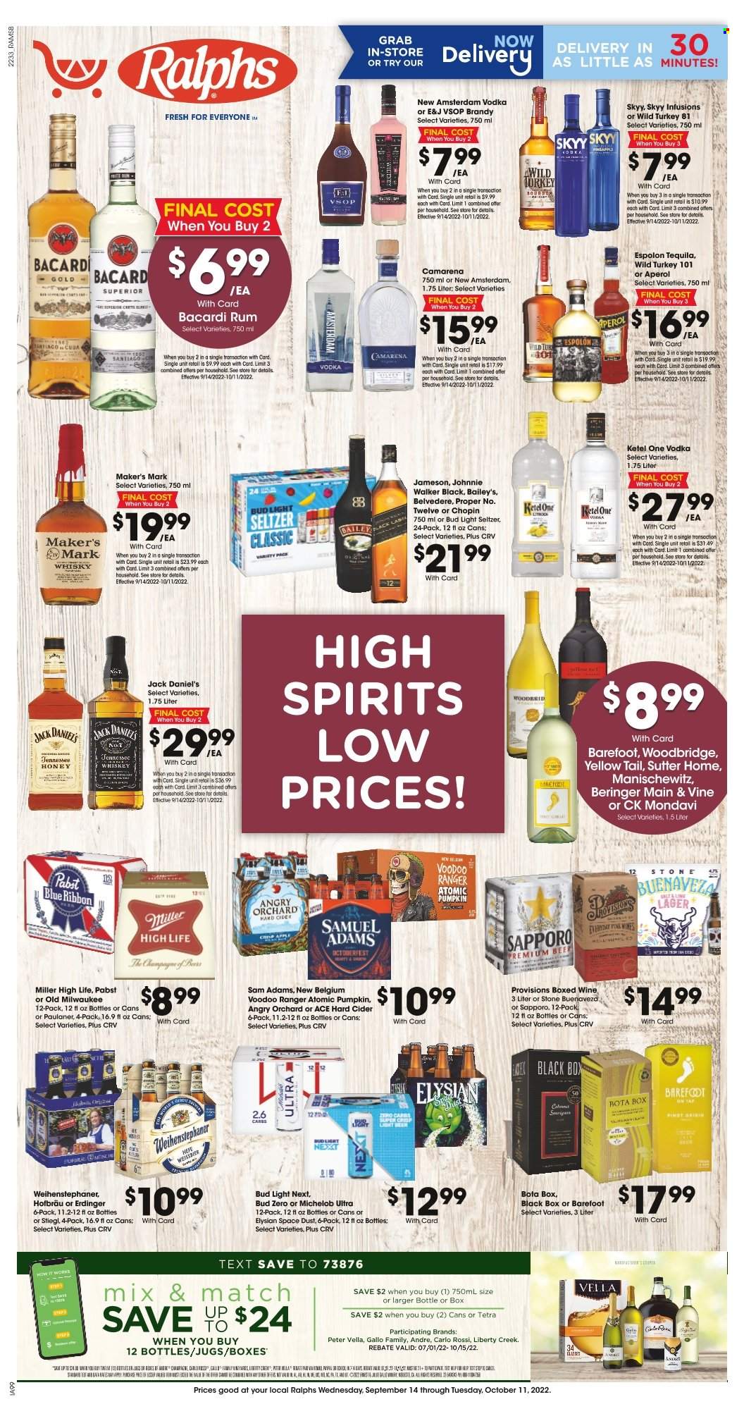 thumbnail - Ralphs Flyer - 09/14/2022 - 10/11/2022 - Sales products - pineapple, Jack Daniel's, honey, champagne, wine, Gallo Family, Woodbridge, Bacardi, bourbon, brandy, rum, Tennessee Whiskey, tequila, vodka, whiskey, Jameson, Baileys, Aperol, Johnnie Walker, SKYY, Hard Seltzer, whisky, cider, beer, Bud Light, Miller, Lager, Pabst Blue Ribbon, Atomic, Michelob. Page 1.