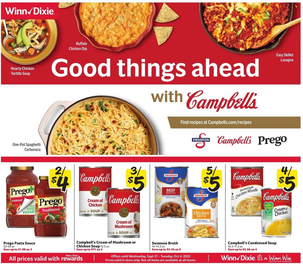 thumbnail - Winn Dixie Flyer - 09/21/2022 - 10/04/2022 - Sales products - tortillas, Campbell's, spaghetti, pasta sauce, chicken soup, condensed soup, soup, sauce, noodles, instant soup, lasagna meal, dip, beef broth, chicken broth, broth, pot. Page 1.