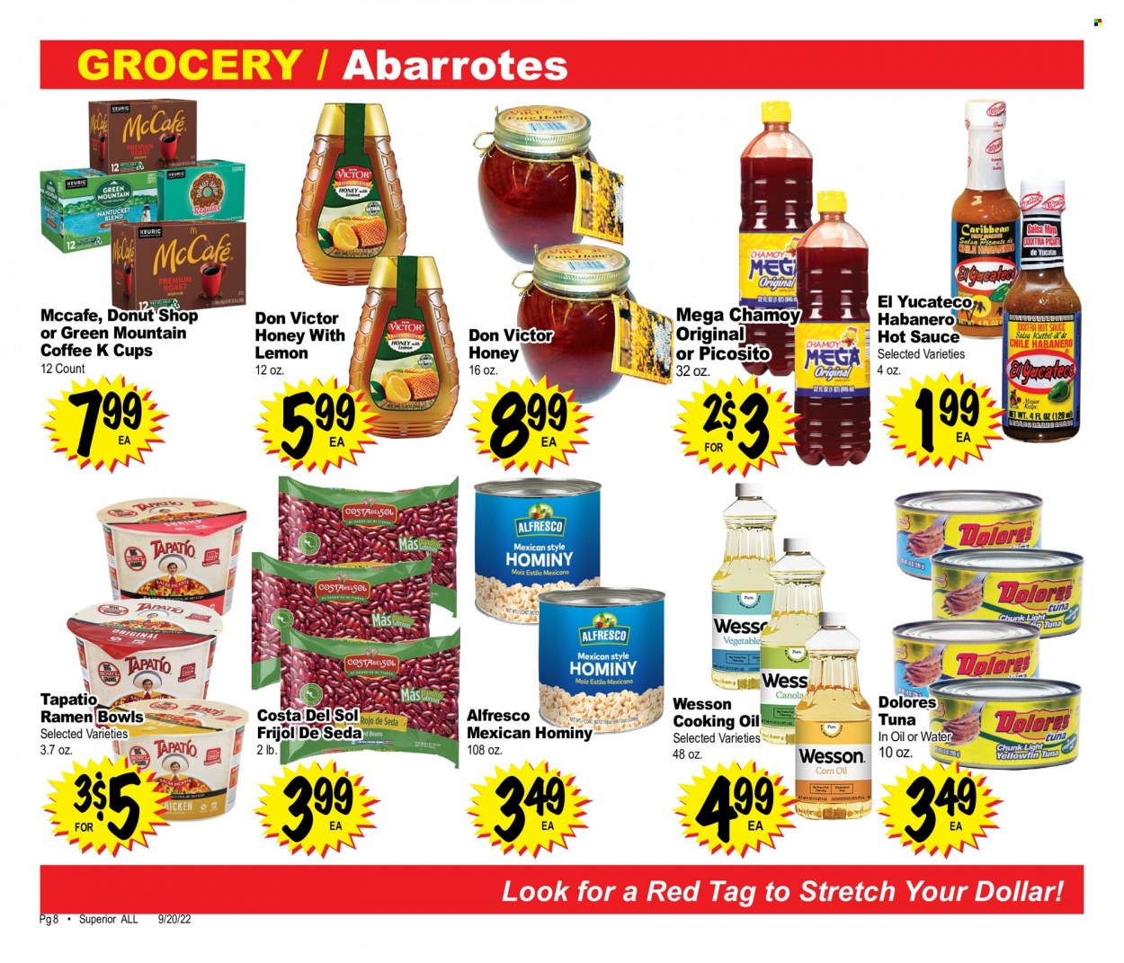 thumbnail - Superior Grocers Flyer - 09/20/2022 - 10/24/2022 - Sales products - tuna, ramen, sauce, Mexicano, hot sauce, salsa, corn oil, cooking oil, honey, coffee, coffee capsules, McCafe, K-Cups, Keurig, Green Mountain, cup, bowl. Page 8.