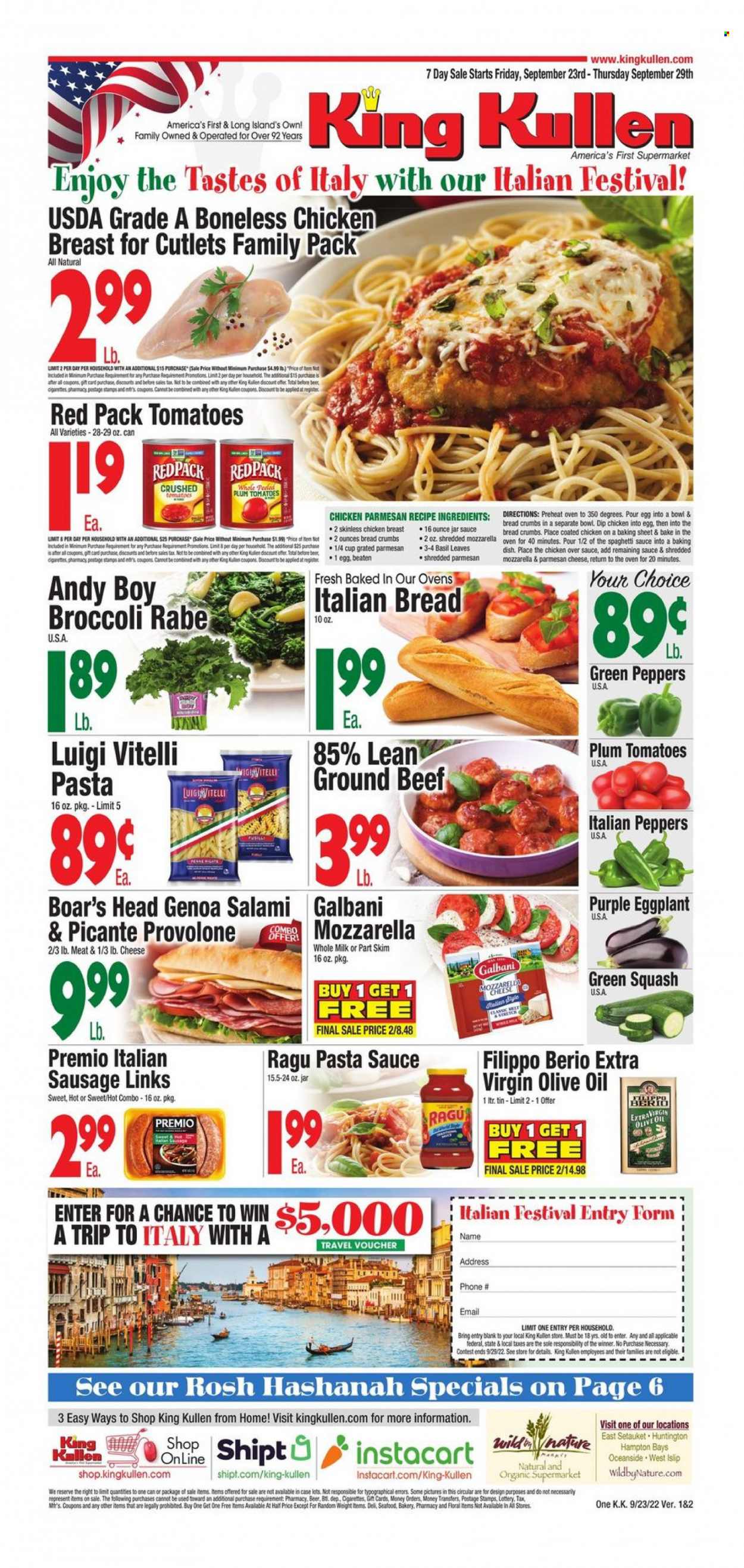 thumbnail - King Kullen Flyer - 09/23/2022 - 09/29/2022 - Sales products - tomatoes, zucchini, broccolini, seafood, spaghetti, pasta sauce, spaghetti sauce, ragú pasta, salami, italian sausage, mozzarella, cheese, Galbani, Provolone, milk, eggs, crushed tomatoes, ragu, extra virgin olive oil, olive oil, oil, beer, chicken breasts, beef meat, ground beef. Page 1.