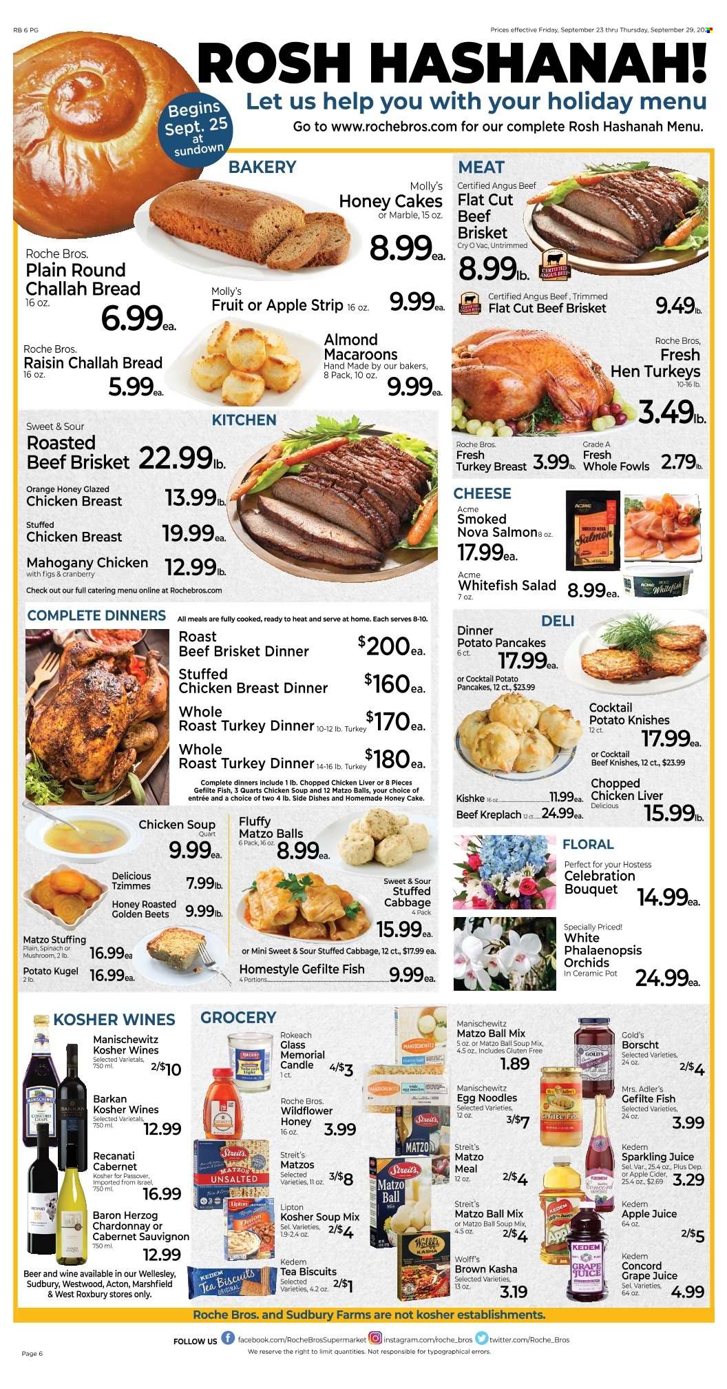 thumbnail - Roche Bros. Flyer - 09/23/2022 - 09/29/2022 - Sales products - bread, challah, oranges, salmon, whitefish, fish, chicken soup, soup mix, soup, pancakes, noodles, potato pancakes, stuffed chicken, cheese, Celebration, biscuit, matzo meal, egg noodles, apple juice, juice, Lipton, sparkling juice, Kedem, Cabernet Sauvignon, red wine, white wine, Chardonnay, apple cider, Ron Pelicano, cider, beer, turkey breast, beef meat, beef brisket, Bakers, pot, bouquet. Page 6.