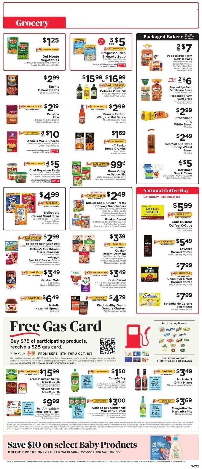 thumbnail - ShopRite Flyer - 09/25/2022 - 10/01/2022 - Sales products - wheat bread, white bread, cake, donut, breadcrumbs, panko breadcrumbs, carrots, hot dog, pasta sauce, soup, hamburger, Knorr, Quaker, Progresso, Annie's, yoghurt, Nutella, snack, Kellogg's, oatmeal, oats, sweetener, baked beans, Chef Boyardee, Del Monte, cereals, granola bar, Rice Krispies, Cap'n Crunch, Frosted Flakes, Nutri-Grain, quinoa, hot sauce, extra virgin olive oil, olive oil, oil, hazelnut spread, Canada Dry, ginger ale, Bai, Margarita Mix, coffee, ground coffee, coffee capsules, McCafe, K-Cups, Lavazza, Green Mountain, canister, jar. Page 5.