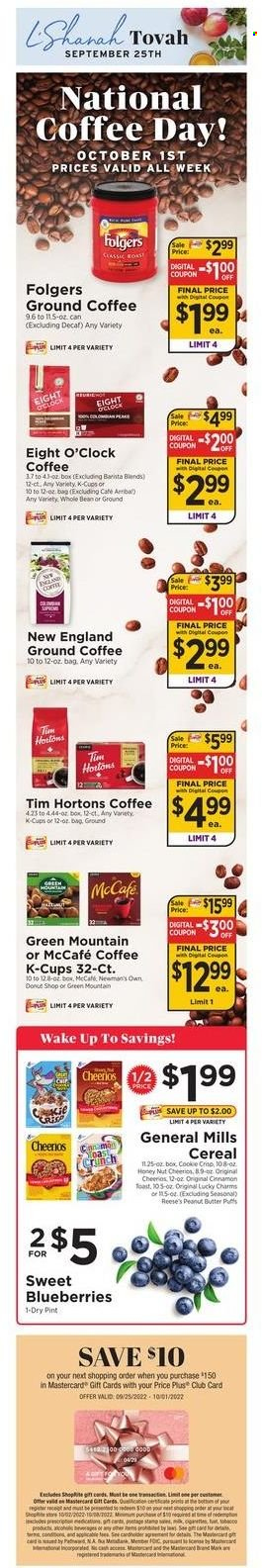 thumbnail - ShopRite Flyer - 09/25/2022 - 10/01/2022 - Sales products - blueberries, Reese's, cereals, Cheerios, cinnamon, peanut butter, coffee, Folgers, ground coffee, coffee capsules, McCafe, K-Cups, Eight O'Clock, Green Mountain. Page 9.
