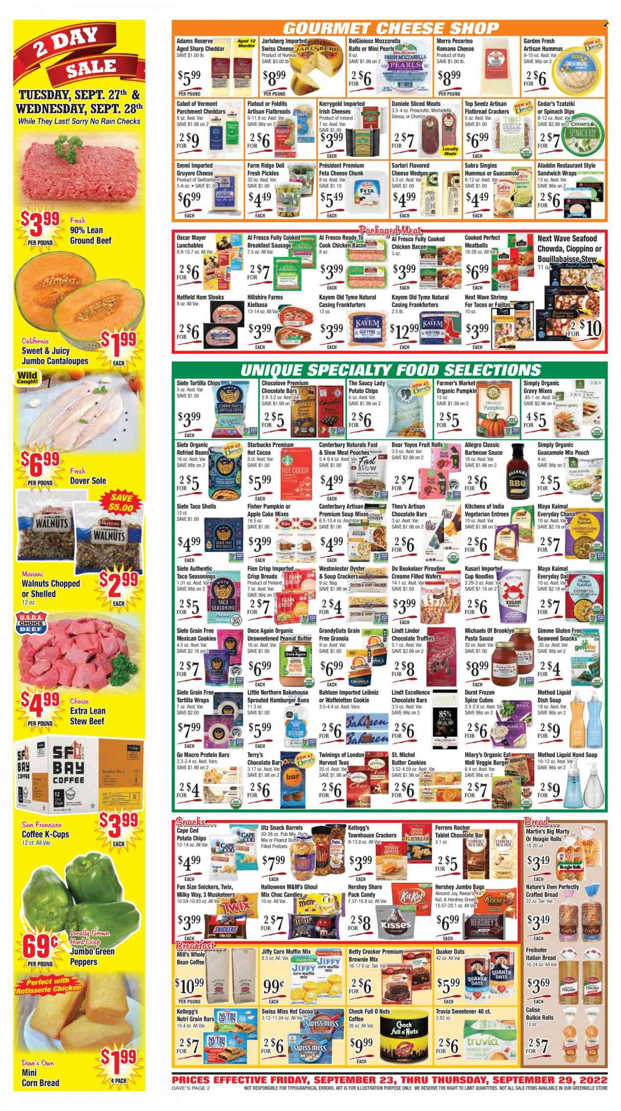 thumbnail - Dave's Fresh Marketplace Flyer - 09/23/2022 - 09/29/2022 - Sales products - bread, pretzels, cake, corn bread, buns, burger buns, flatbread, wraps, brownie mix, muffin mix, cantaloupe, pumpkin, peppers, cod, oysters, seafood, shrimps, pasta sauce, meatballs, sauce, noodles cup, fajita, Quaker, noodles, veggie burger, Lunchables, bacon, mortadella, ham, prosciutto, chorizo, Oscar Mayer, sausage, kielbasa, tzatziki, hummus, guacamole, ham steaks, Gruyere, swiss cheese, Pecorino, cheese, Président, feta, Swiss Miss, spinach dip, Reese's, cookies, wafers, butter cookies, snack, Lindt, Lindor, Ferrero Rocher, Milky Way, Snickers, Twix, truffles, KitKat, M&M's, crackers, Kellogg's, fruit rolls, chocolate bar, tortilla chips, potato chips, oats, corn muffin, sweetener, refried beans, pickles, granola, protein bar, Nutri-Grain, spice, BBQ sauce, walnuts, hot cocoa, Twinings, coffee, Starbucks, coffee capsules, K-Cups, beer, beef meat, ground beef, steak, Jiffy, Nature's Own. Page 2.