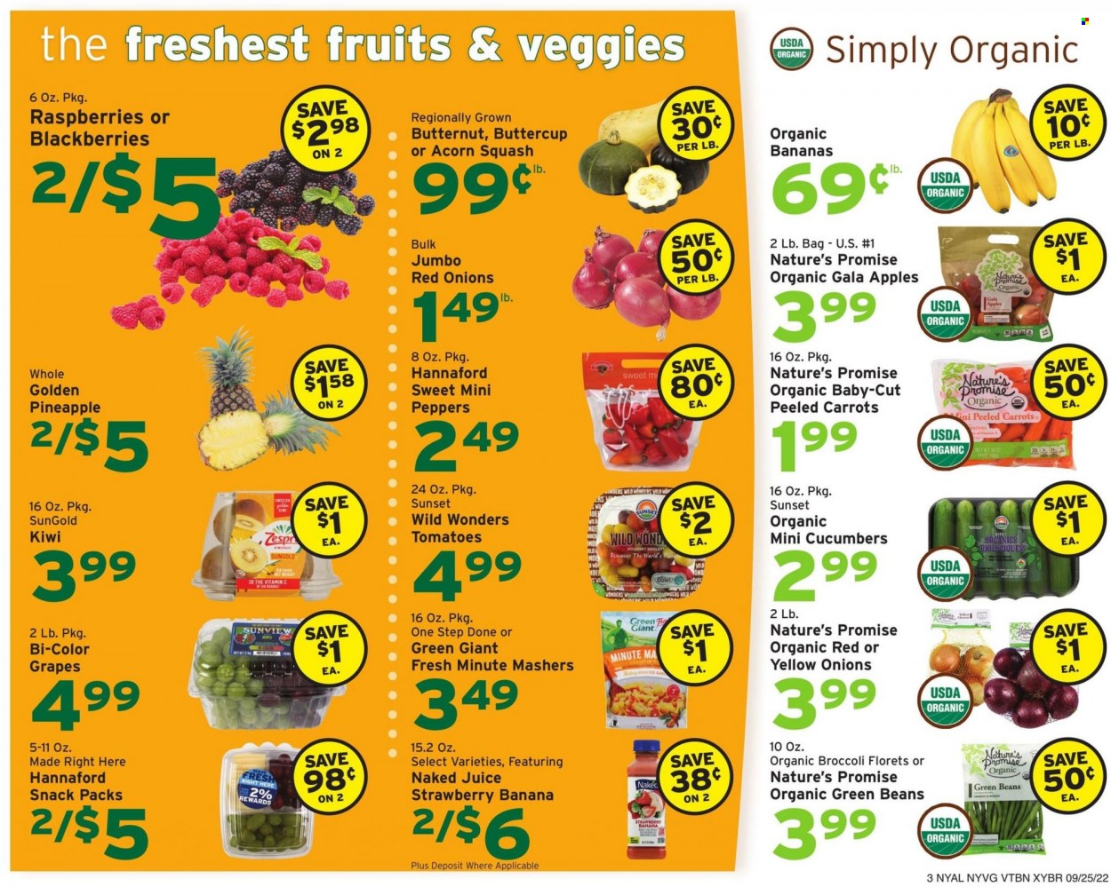 thumbnail - Hannaford Flyer - 09/25/2022 - 10/01/2022 - Sales products - Nature’s Promise, beans, broccoli, carrots, cucumber, green beans, red onions, tomatoes, onion, peppers, apples, bananas, blackberries, Gala, grapes, kiwi, pineapple, organic bananas, snack, juice, bowl, vitamin c, butternut squash. Page 3.