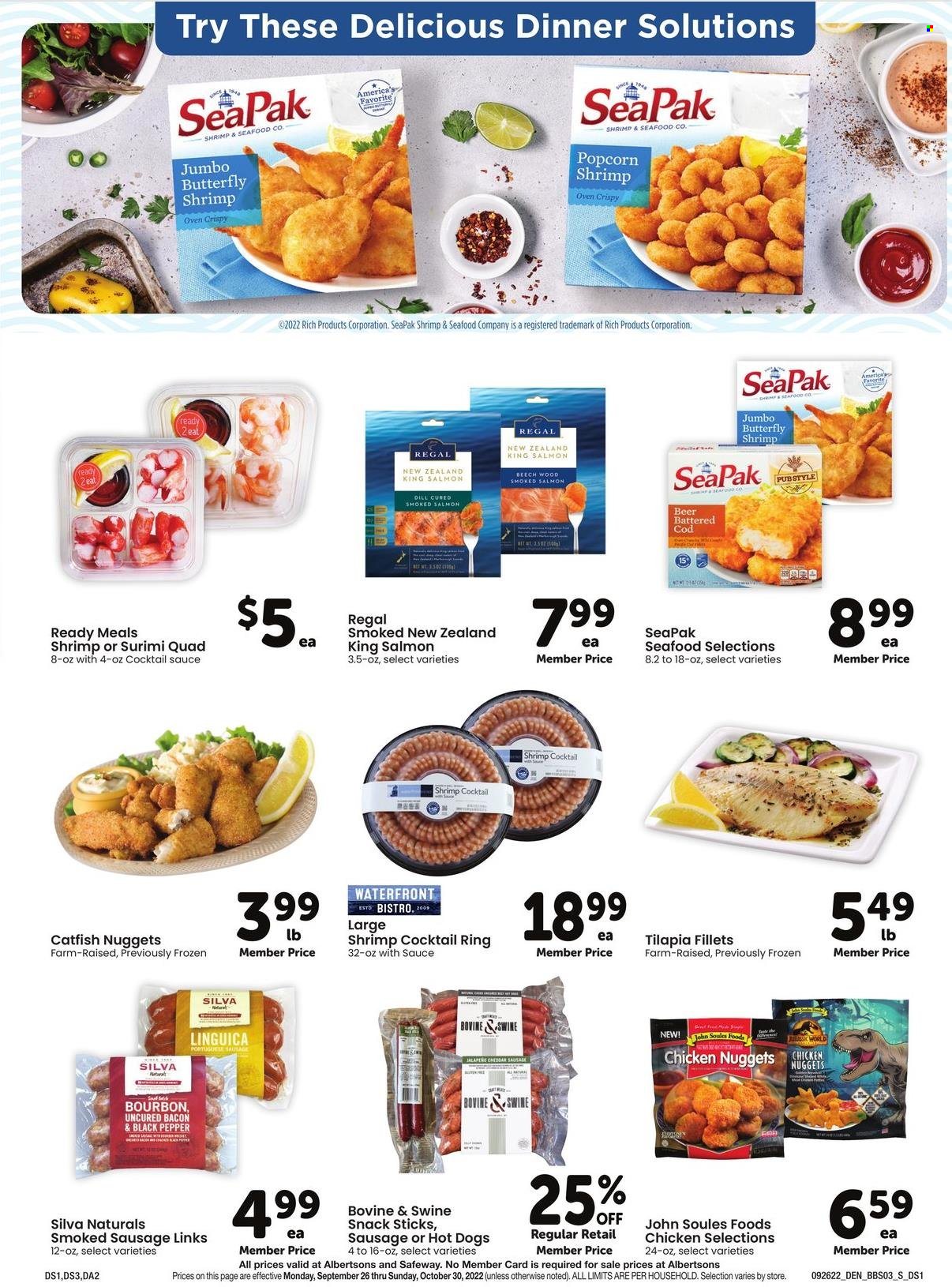 thumbnail - Safeway Flyer - 09/26/2022 - 10/30/2022 - Sales products - jalapeño, catfish, cod, salmon, smoked salmon, tilapia, seafood, shrimps, catfish nuggets, hot dog, chicken nuggets, bacon, sausage, smoked sausage, cheddar, cheese, snack, dill, black pepper, cocktail sauce, beer. Page 3.