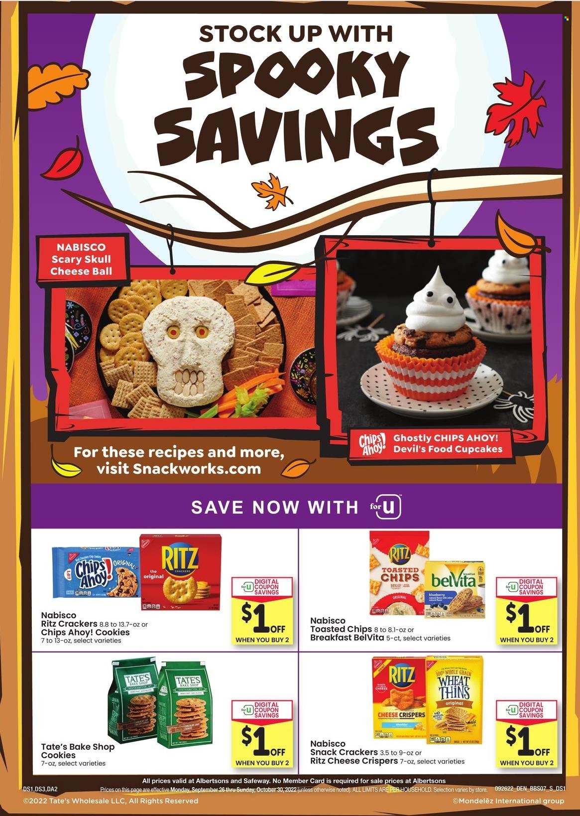 thumbnail - Safeway Flyer - 09/26/2022 - 10/30/2022 - Sales products - cupcake, cookies, snack, crackers, Chips Ahoy!, RITZ, chips, Thins, belVita. Page 9.
