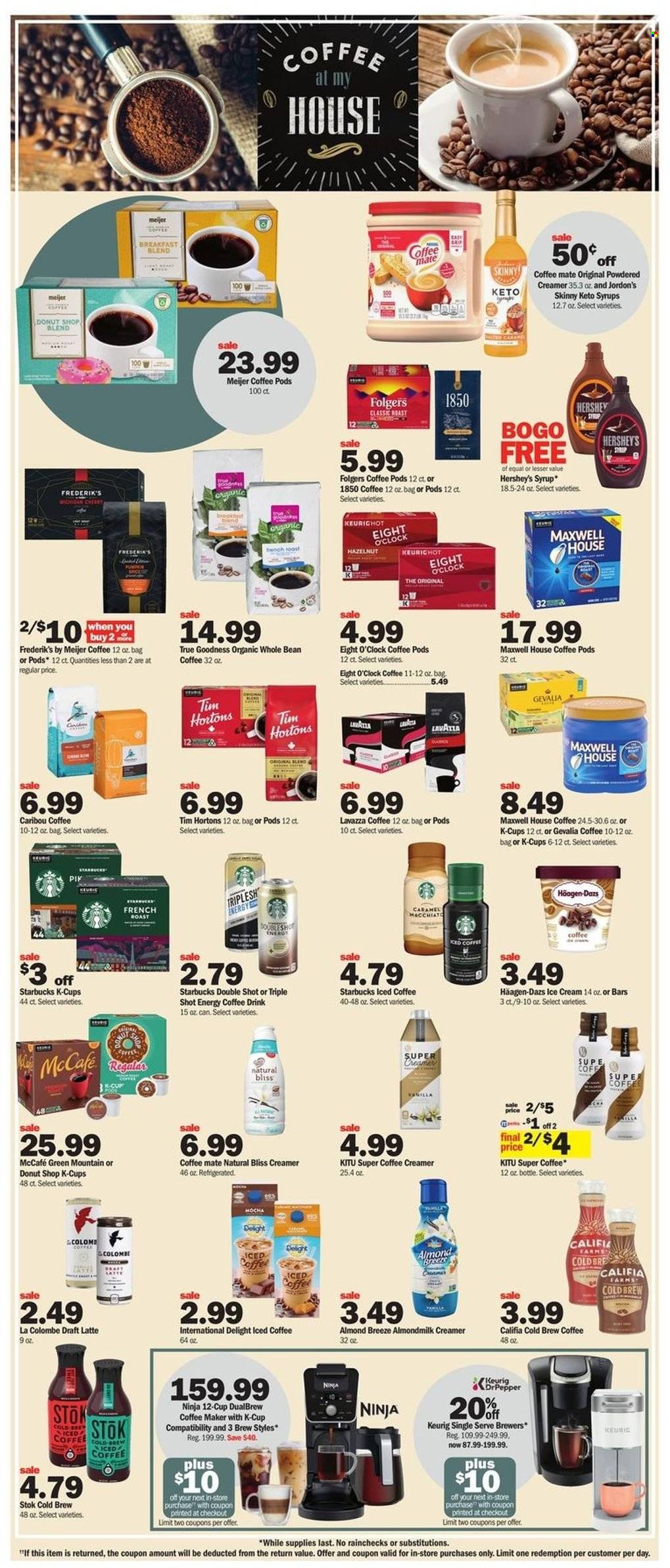 thumbnail - Meijer Flyer - 09/25/2022 - 10/01/2022 - Sales products - almond milk, Coffee-Mate, Almond Breeze, creamer, Hershey's, Häagen-Dazs, brewer, caramel, syrup, iced coffee, Maxwell House, coffee pods, Starbucks, Folgers, coffee capsules, McCafe, K-Cups, Gevalia, Keurig, Lavazza, Eight O'Clock, breakfast blend, Green Mountain, coffee machine. Page 5.