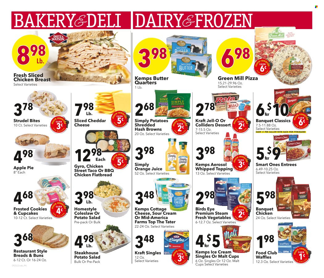 thumbnail - Coborn's Flyer - 09/25/2022 - 10/01/2022 - Sales products - pie, strudel, buns, flatbread, apple pie, cupcake, waffles, potatoes, salad, coleslaw, pizza, Bird's Eye, Kraft®, potato salad, cottage cheese, sandwich slices, cheddar, Kraft Singles, Kemps, butter, sour cream, ice cream, hash browns, cookies, topping, Jell-O, orange juice, juice, chicken breasts, cup. Page 4.