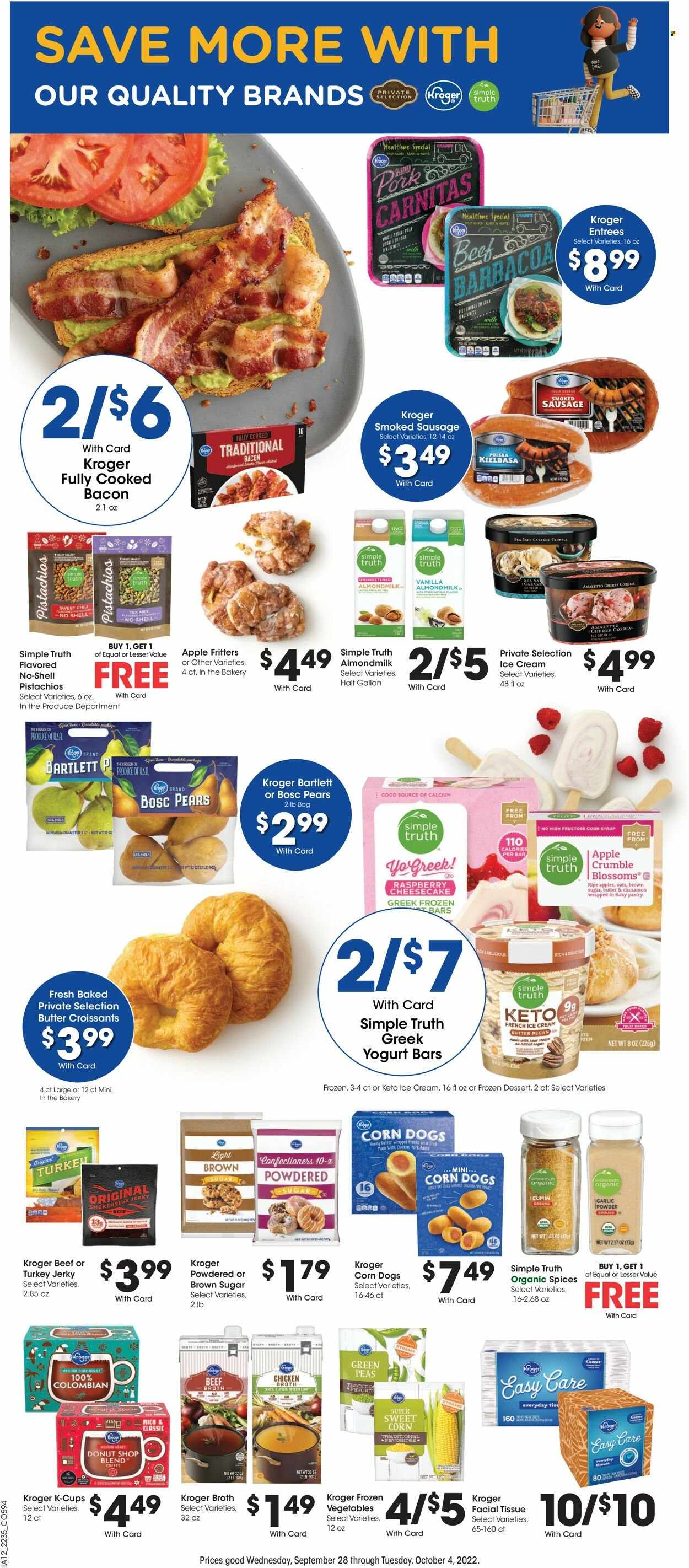 thumbnail - Kroger Flyer - 09/28/2022 - 10/04/2022 - Sales products - croissant, peas, sweet corn, Bartlett pears, pears, ready meal, bacon, jerky, sausage, smoked sausage, kielbasa, greek yoghurt, almond milk, ice cream, Enlightened lce Cream, frozen dessert, frozen vegetables, truffles, beef broth, sugar, chicken broth, oats, icing sugar, broth, spice, garlic powder, corn syrup, syrup, coffee capsules, K-Cups, Amaretto, Kleenex, tissues, facial tissues, toys. Page 8.