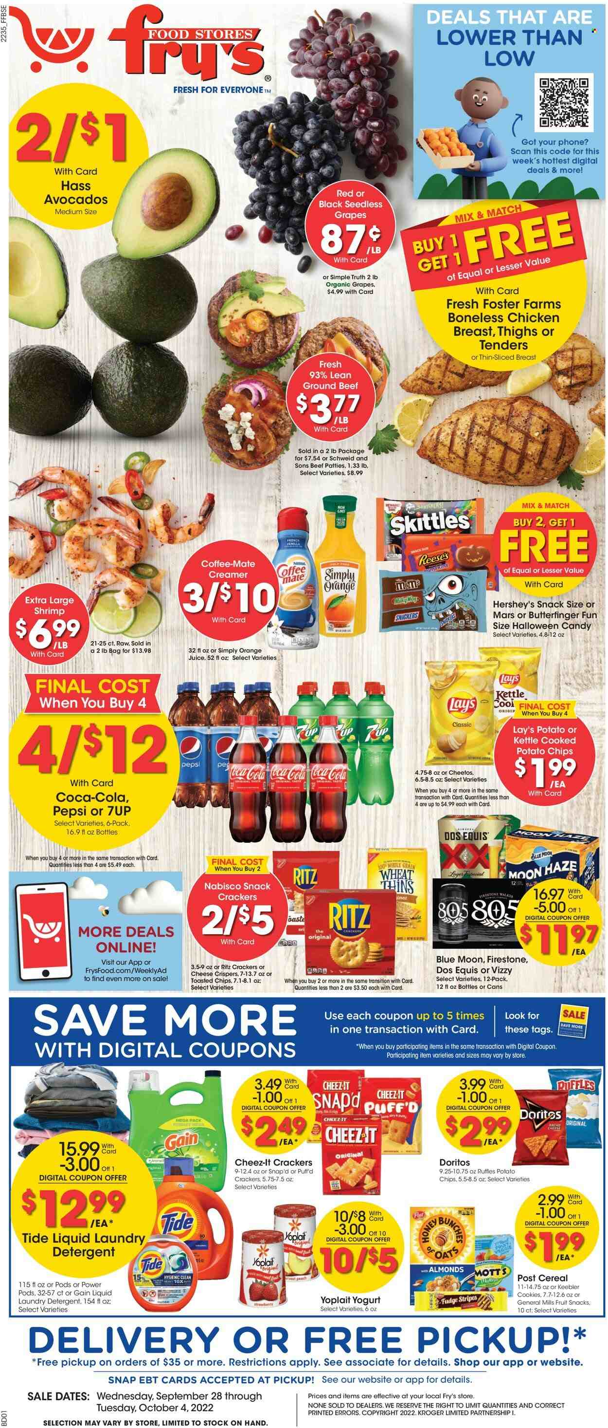 thumbnail - Fry’s Flyer - 09/28/2022 - 10/04/2022 - Sales products - avocado, grapes, seedless grapes, Mott's, shrimps, yoghurt, Yoplait, Coffee-Mate, creamer, Reese's, Hershey's, cookies, fudge, Milky Way, Snickers, Mars, crackers, Skittles, fruit snack, Keebler, RITZ, Doritos, potato chips, Cheetos, chips, Lay’s, Thins, Cheez-It, Ruffles, cereals, Coca-Cola, Pepsi, orange juice, juice, 7UP, beer, Lager, chicken breasts, beef meat, ground beef, detergent, Gain, Tide, laundry detergent, Dos Equis, Blue Moon. Page 1.