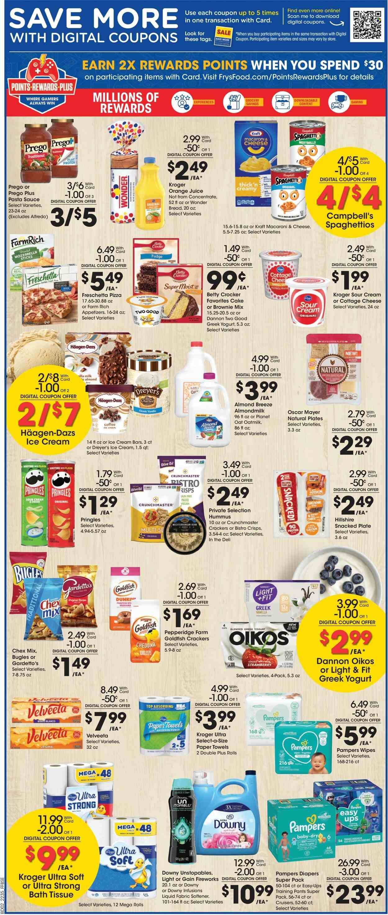 thumbnail - Fry’s Flyer - 09/28/2022 - 10/04/2022 - Sales products - cake, brownie mix, Campbell's, macaroni & cheese, spaghetti, pizza, pasta sauce, meatballs, sauce, Kraft®, salami, Oscar Mayer, pepperoni, hummus, cottage cheese, greek yoghurt, yoghurt, Oikos, Dannon, almond milk, milk, Almond Breeze, oat milk, sour cream, ice cream, ice cream bars, Häagen-Dazs, fudge, crackers, Pringles, Goldfish, Chex Mix, plant protein, olive oil, oil, orange juice, juice, Boost, coffee, wipes, Pampers, pants, nappies, baby pants, bath tissue, kitchen towels, paper towels, Gain, Unstopables, fabric softener, Gain Fireworks, Downy Laundry, Suave, cup, calcium. Page 3.