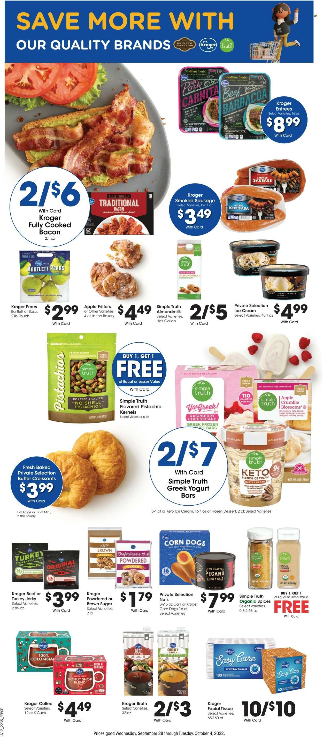 thumbnail - Fry’s Flyer - 09/28/2022 - 10/04/2022 - Sales products - croissant, garlic, apples, Bartlett pears, pears, bacon, jerky, sausage, smoked sausage, kielbasa, greek yoghurt, almond milk, ice cream, Enlightened lce Cream, beef broth, chicken broth, icing sugar, broth, cinnamon, corn syrup, honey, syrup, pecans, pistachios, coffee, coffee capsules, K-Cups, tissues. Page 8.