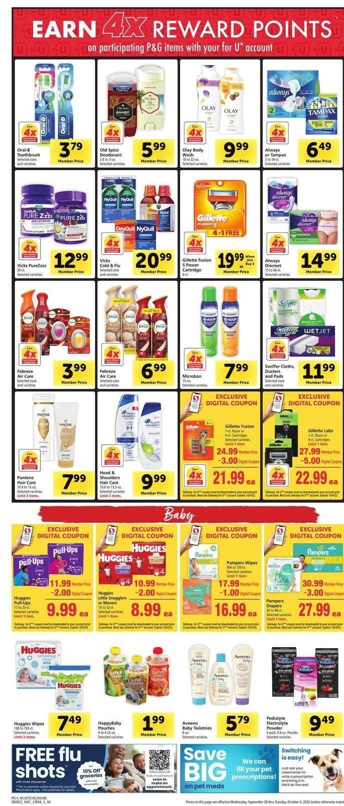 thumbnail - Safeway Flyer - 09/28/2022 - 10/04/2022 - Sales products - spice, wipes, Febreze, Swiffer, WAVE, body wash, Old Spice, toothbrush, Oral-B, Tampax, Always Discreet, Aveeno, Olay, Head & Shoulders, Pantene, Gillette, razor, WetJet, DayQuil, Cold & Flu, Melatonin, NyQuil, Vicks, Huggies. Page 4.
