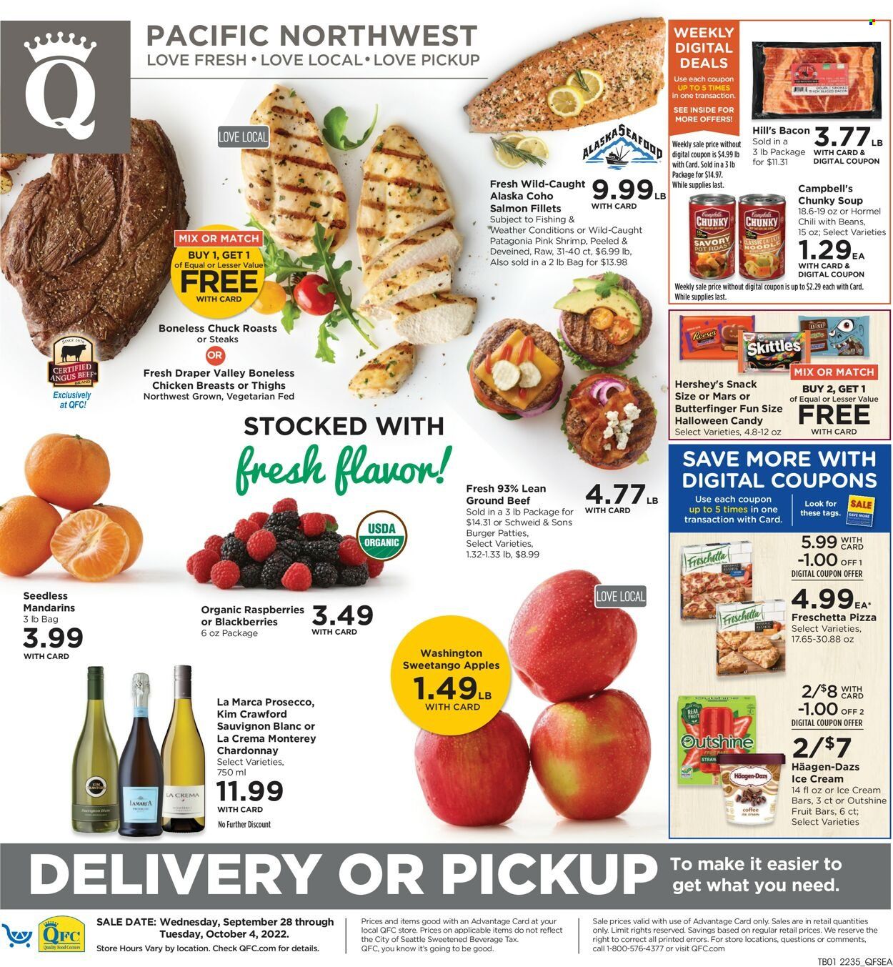thumbnail - QFC Flyer - 09/28/2022 - 10/04/2022 - Sales products - apples, mandarines, salmon, salmon fillet, seafood, shrimps, Campbell's, pizza, soup, hamburger, Hormel, bacon, ice cream, ice cream bars, Hershey's, Häagen-Dazs, snack, Mars, Skittles, white wine, prosecco, Chardonnay, wine, Sauvignon Blanc, chicken breasts, beef meat, ground beef, steak, burger patties, straw, Halloween. Page 1.