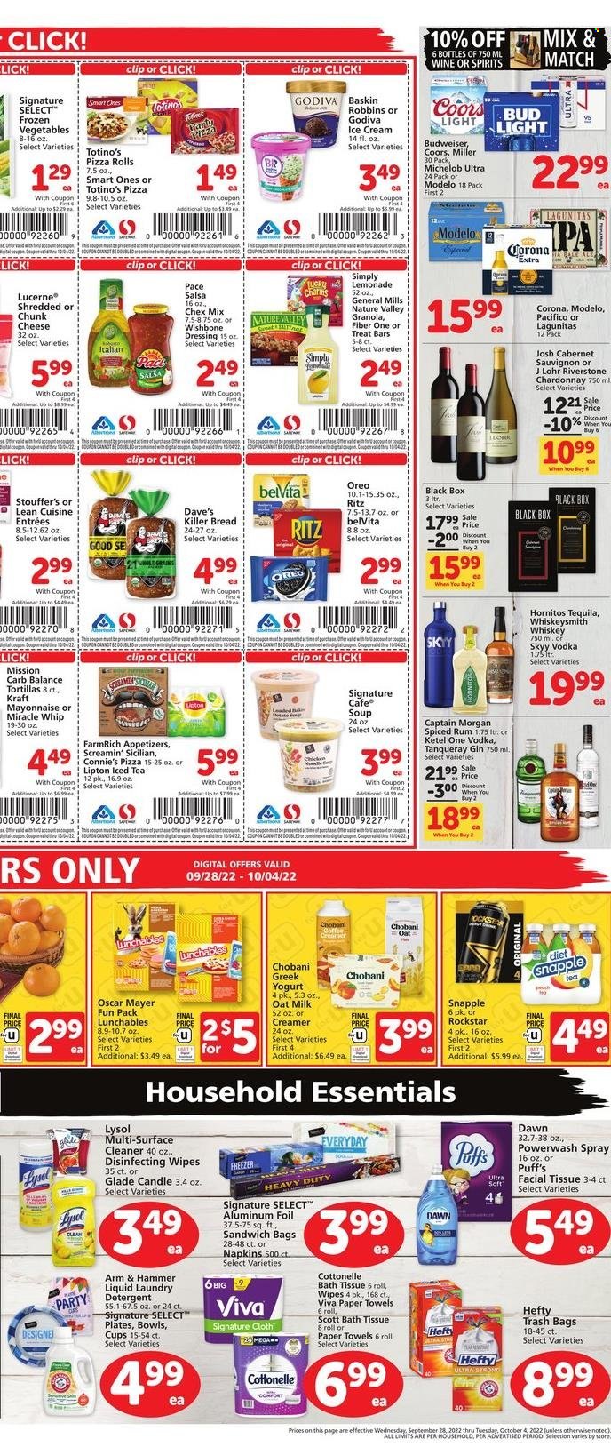 thumbnail - Safeway Flyer - 09/28/2022 - 10/04/2022 - Sales products - bread, tortillas, pizza rolls, pizza, soup, Lean Cuisine, Lunchables, Kraft®, Oscar Mayer, chunk cheese, greek yoghurt, Oreo, yoghurt, Chobani, milk, oat milk, creamer, mayonnaise, Miracle Whip, ice cream, Stouffer's, Screamin' Sicilian, Godiva, RITZ, Chex Mix, ARM & HAMMER, granola, belVita, Nature Valley, Fiber One, dressing, salsa, lemonade, Lipton, ice tea, Snapple, Rockstar, Cabernet Sauvignon, red wine, white wine, Chardonnay, wine, Captain Morgan, gin, rum, spiced rum, tequila, vodka, whiskey, SKYY, whisky, beer, Bud Light, Corona Extra, Miller, IPA, Modelo, bath tissue, Cottonelle, Scott, wipes, napkins, kitchen towels, paper towels, detergent, surface cleaner, cleaner, Lysol, bag, Hefty, trash bags, plate, cup, aluminium foil, candle, Glade, Budweiser, Coors, Michelob. Page 3.