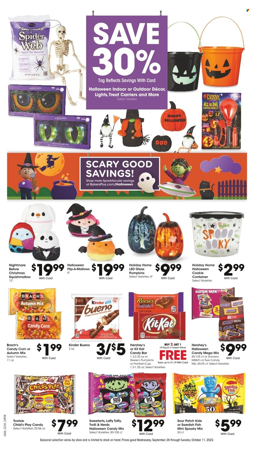 thumbnail - Baker's Flyer - 09/28/2022 - 10/11/2022 - Sales products - corn, pumpkin, Reese's, Hershey's, marshmallows, chocolate, Trolli, Snickers, Twix, KitKat, M&M's, Kinder Bueno, sour patch, cup, container, Halloween, Squishmallows. Page 2.
