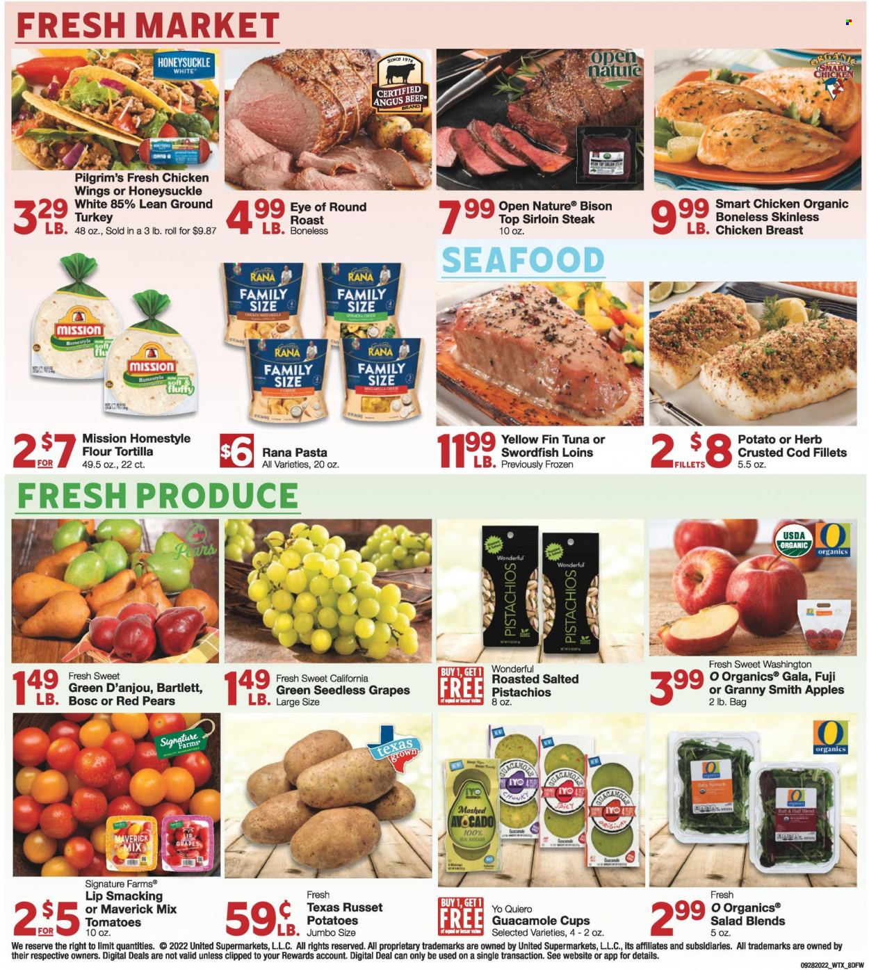 thumbnail - Market Street Flyer - 09/28/2022 - 10/04/2022 - Sales products - tortillas, russet potatoes, tomatoes, potatoes, salad, apples, Gala, grapes, seedless grapes, pears, Granny Smith, cod, swordfish, tuna, seafood, pasta, Rana, guacamole, mozzarella, chicken wings, pistachios, ground turkey, beef meat, beef sirloin, steak, eye of round, round roast, sirloin steak, bison meat, cup, cap, Half and half. Page 8.