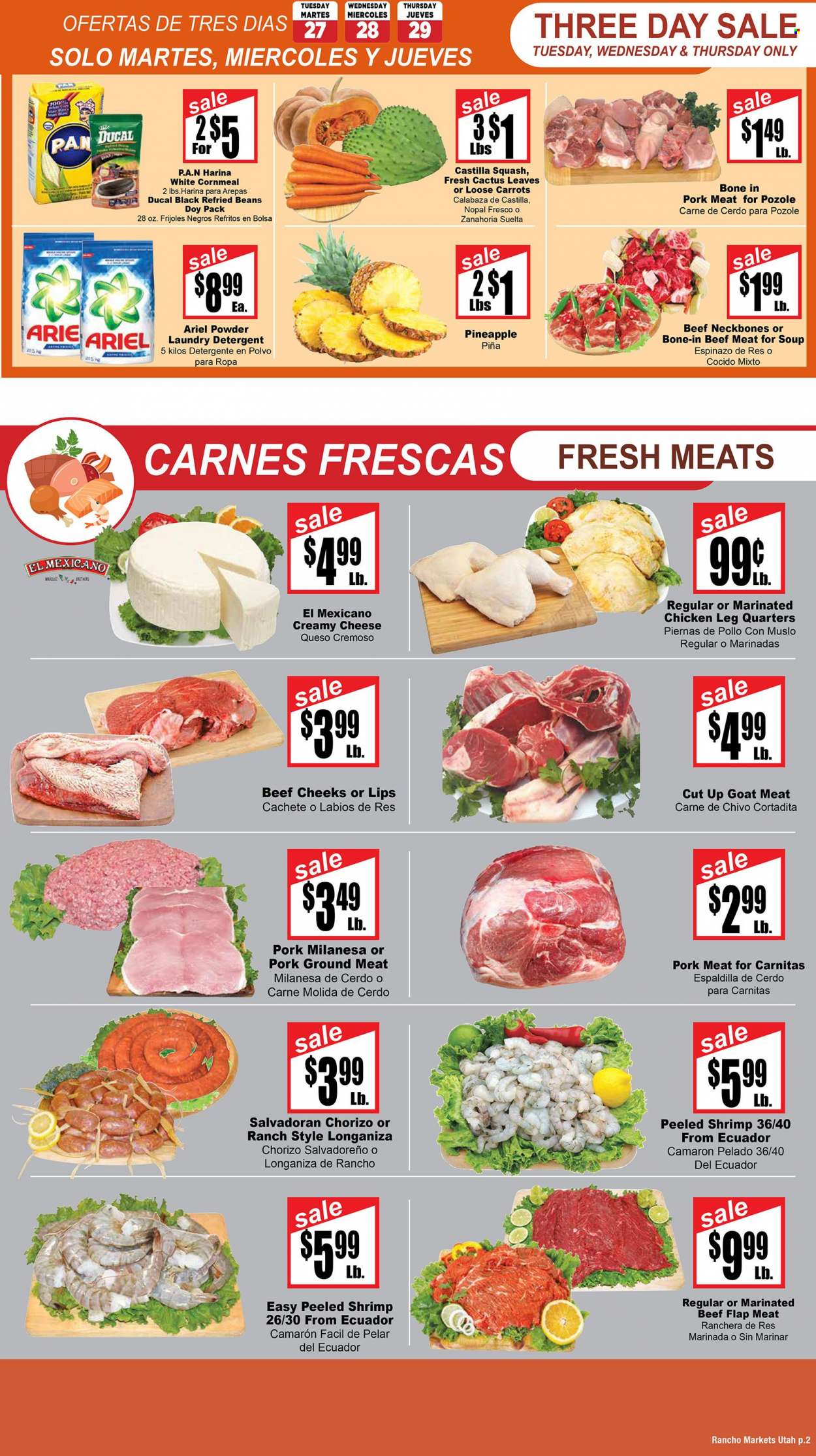 thumbnail - Rancho Markets Flyer - 09/27/2022 - 10/03/2022 - Sales products - beans, carrots, castilla squash, pineapple, soup, chorizo, cheese, refried beans, BROTHERS, chicken legs, marinated chicken, beef meat, marinated beef, pork meat, goat meat, detergent, Ariel, laundry detergent, pan. Page 2.