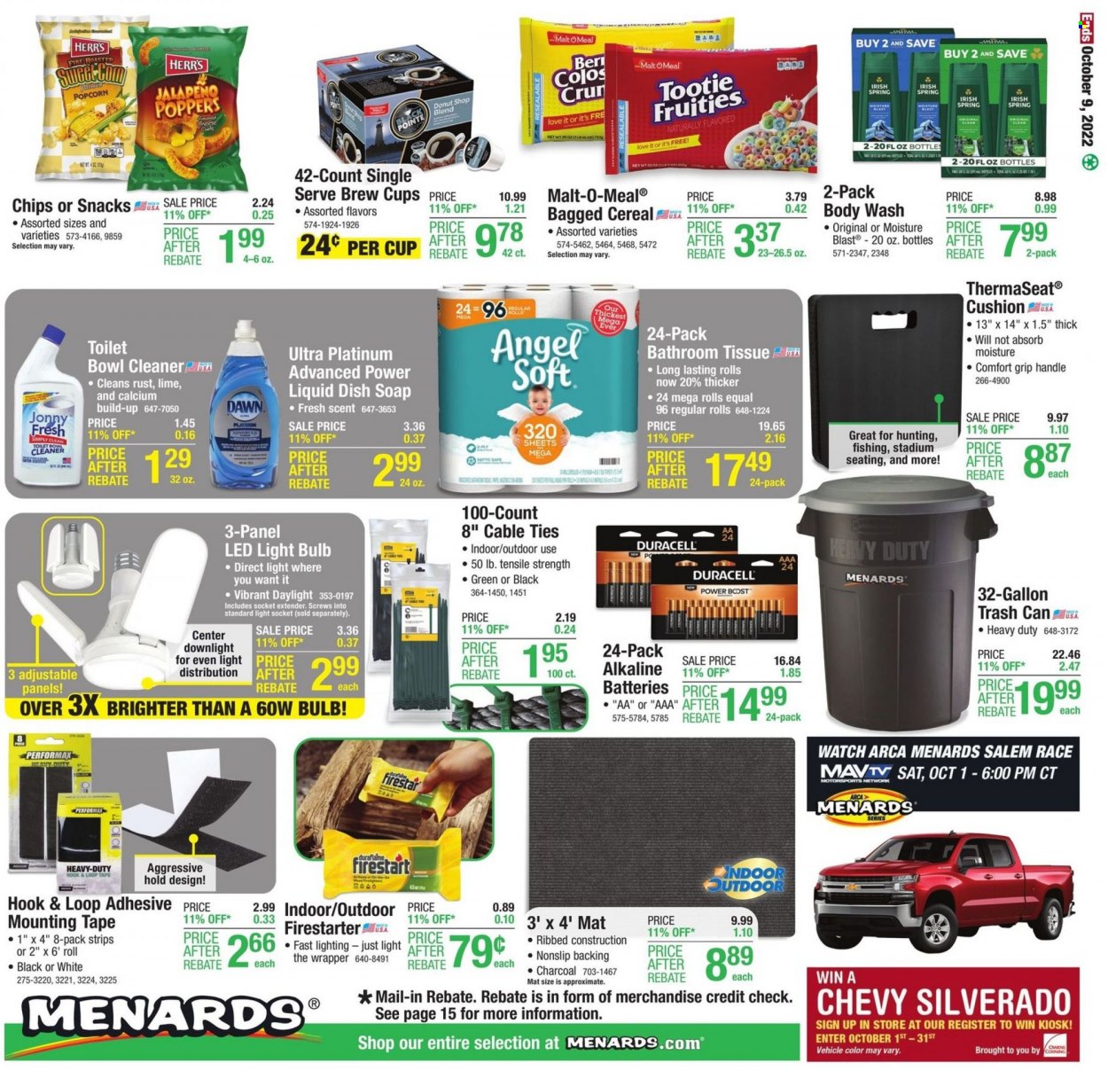 thumbnail - Menards Flyer - 09/29/2022 - 10/09/2022 - Sales products - jalapeño, cheese, strips, chips, popcorn, malt, cereals, Boost, bath tissue, cleaner, toilet bowl, body wash, soap, wrapper, gallon, trash can, cup, bulb, Duracell, LED bulb, light bulb, watch, vehicle, adhesive, LED light, lighting. Page 22.