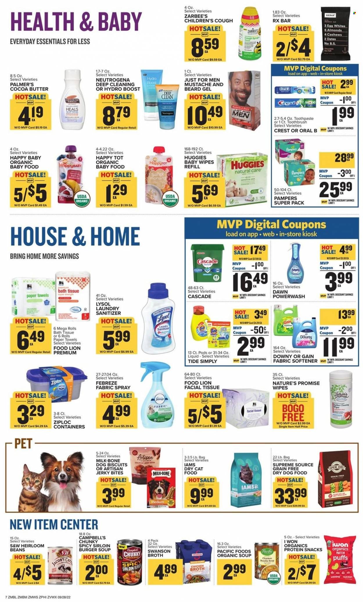 thumbnail - Food Lion Flyer - 09/28/2022 - 10/04/2022 - Sales products - Nature’s Promise, puffs, beans, blueberries, Campbell's, soup, hamburger, noodles cup, noodles, jerky, milk, eggs, snack, chicken broth, broth, syrup, Boost, organic baby food, wipes, Huggies, Pampers, baby wipes, bath tissue, kitchen towels, paper towels, Febreze, Gain, Lysol, Cascade, Tide, fabric softener, toothbrush, Oral-B, toothpaste, Crest, Neutrogena, Ziploc, animal food, dry dog food, animal treats, cat food, dog food, dog biscuits, dry cat food, Iams. Page 7.