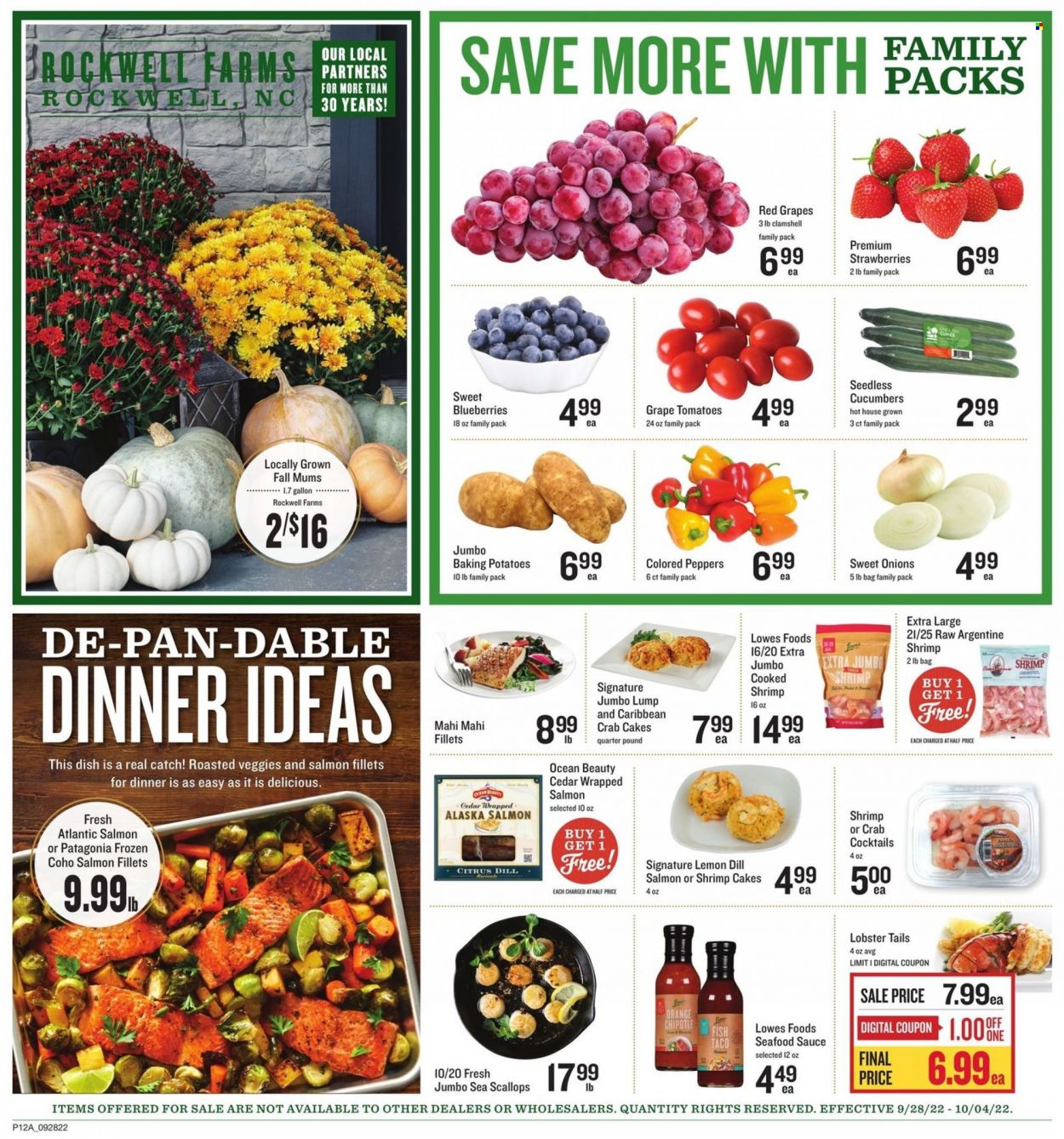 thumbnail - Lowes Foods Flyer - 09/28/2022 - 10/04/2022 - Sales products - cucumber, tomatoes, potatoes, peppers, blueberries, strawberries, oranges, lobster, mahi mahi, salmon, salmon fillet, scallops, seafood, fish, lobster tail, shrimps, crab cake, sauce, dill, marinade. Page 12.