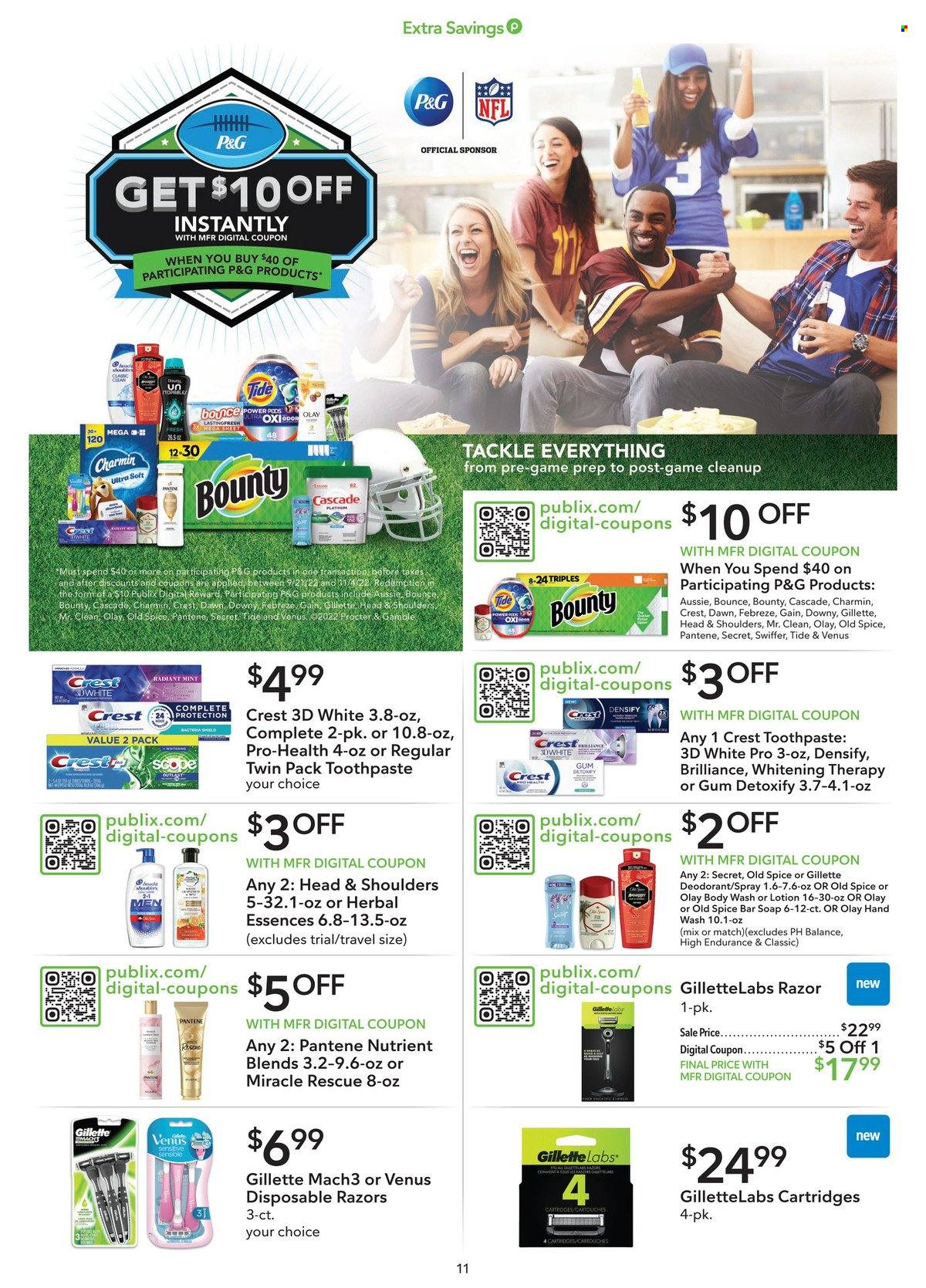 thumbnail - Publix Flyer - 09/24/2022 - 10/07/2022 - Sales products - amasi, Bounty, spice, Charmin, Febreze, Gain, Swiffer, Cascade, Tide, Omo, Bounce, body wash, Old Spice, hand wash, soap bar, soap, toothpaste, Crest, Olay, Aussie, Head & Shoulders, Pantene, Herbal Essences, body lotion, anti-perspirant, deodorant, Gillette, razor, Venus, disposable razor. Page 11.
