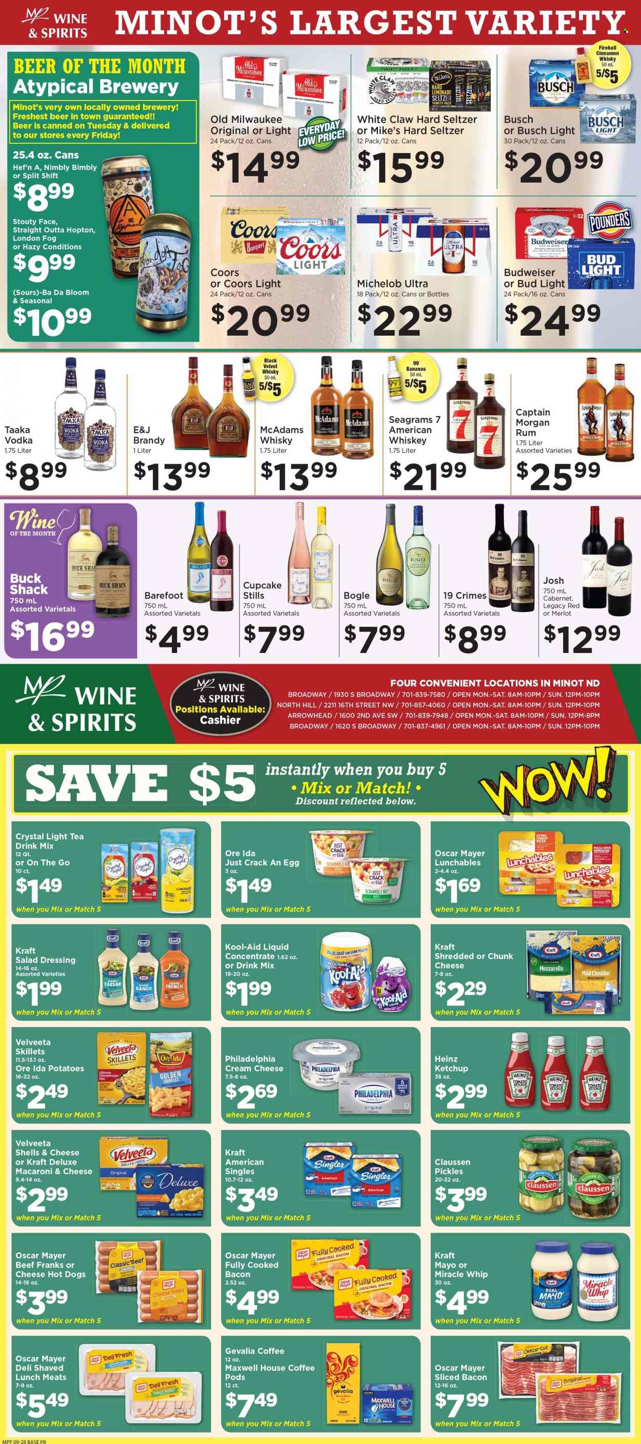 thumbnail - Marketplace Foods Flyer - 09/28/2022 - 10/04/2022 - Sales products - cupcake, sweet bread, potatoes, bananas, macaroni & cheese, hot dog, pizza, pasta, cheeseburger, Lunchables, Kraft®, bacon, ham, Oscar Mayer, pepperoni, cheese spread, Colby cheese, cream cheese, mild cheddar, sandwich slices, Kraft Singles, chunk cheese, shake, butter, mayonnaise, Miracle Whip, potato fries, Ore-Ida, chips, Heinz, pickles, dill, salad dressing, ketchup, dressing, ice tea, fruit punch, Maxwell House, coffee pods, Gevalia, Cabernet Sauvignon, red wine, white wine, Chardonnay, wine, Merlot, brandy, Captain Morgan, rum, spiced rum, vodka, whiskey, White Claw, Hard Seltzer, cinnamon whisky, whisky, beer, Busch, Bud Light, Budweiser, Coors, Michelob. Page 8.