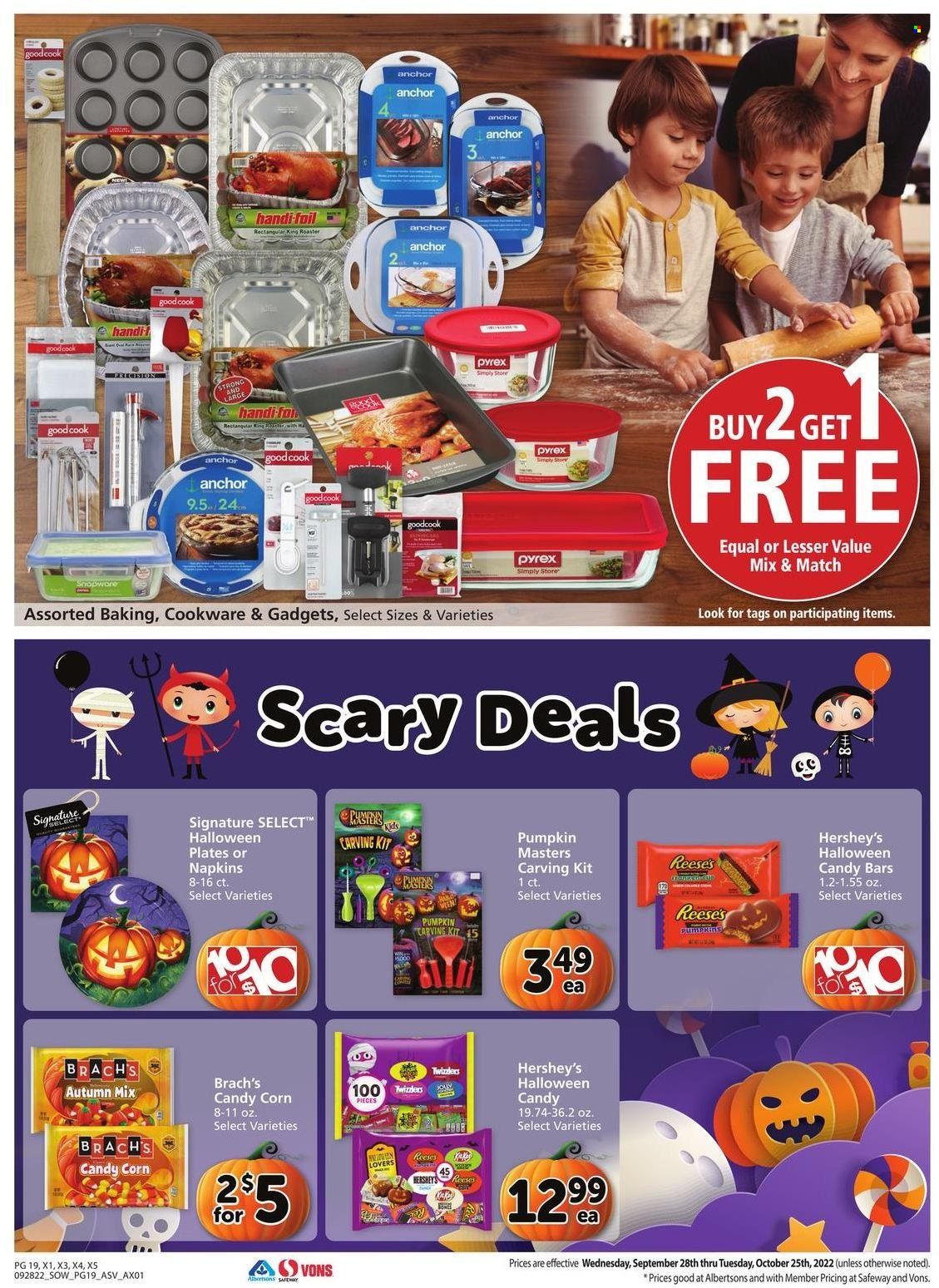 thumbnail - Safeway Flyer - 09/28/2022 - 10/25/2022 - Sales products - corn, pumpkin, Anchor, Reese's, Hershey's, napkins, cookware set, plate, Pyrex, Halloween. Page 19.