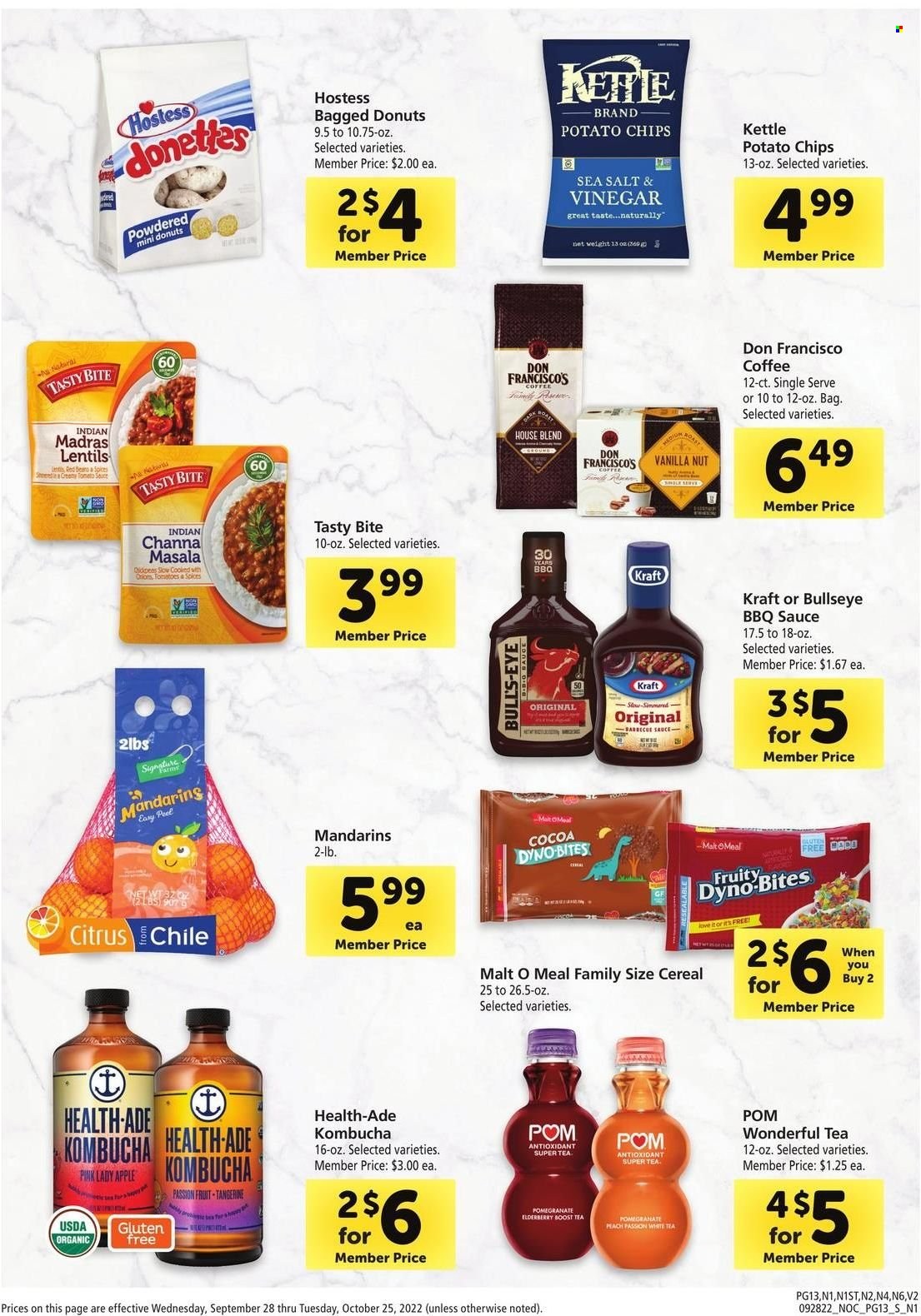 thumbnail - Safeway Flyer - 09/28/2022 - 10/25/2022 - Sales products - donut, tomatoes, mandarines, Pink Lady, sauce, Kraft®, potato chips, chips, cocoa, malt, lentils, tomato sauce, cereals, BBQ sauce, kombucha, Boost, tea, coffee, pomegranate. Page 13.