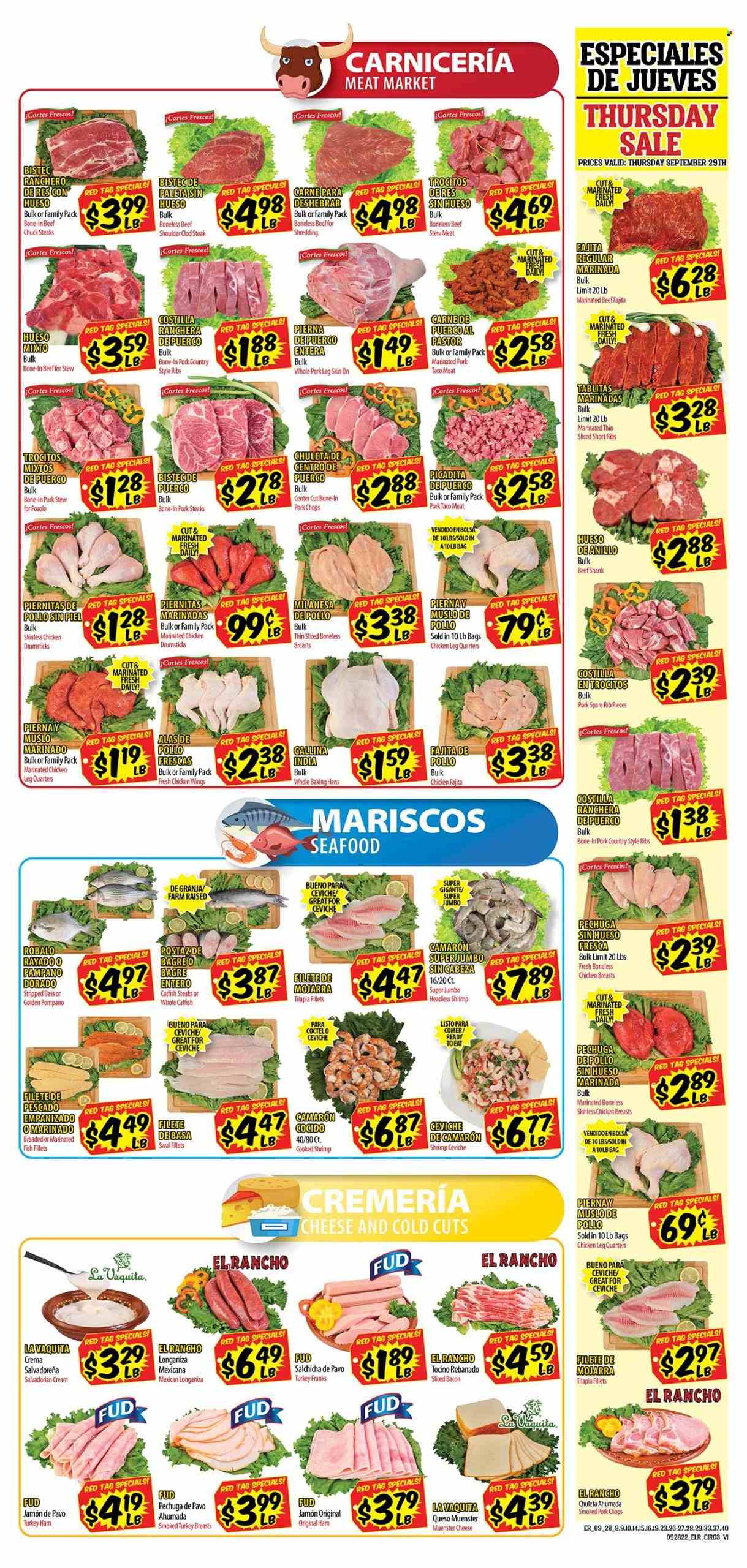thumbnail - El Rancho Flyer - 09/28/2022 - 10/04/2022 - Sales products - stew meat, catfish, fish fillets, tilapia, pompano, seafood, fish, shrimps, swai fillet, fajita, bacon, ham, cheese, Münster cheese, chicken wings, turkey breast, chicken legs, chicken drumsticks, marinated chicken, beef meat, beef shank, steak, marinated beef, pork chops, pork meat, pork ribs, pork leg, marinated pork, country style ribs. Page 3.