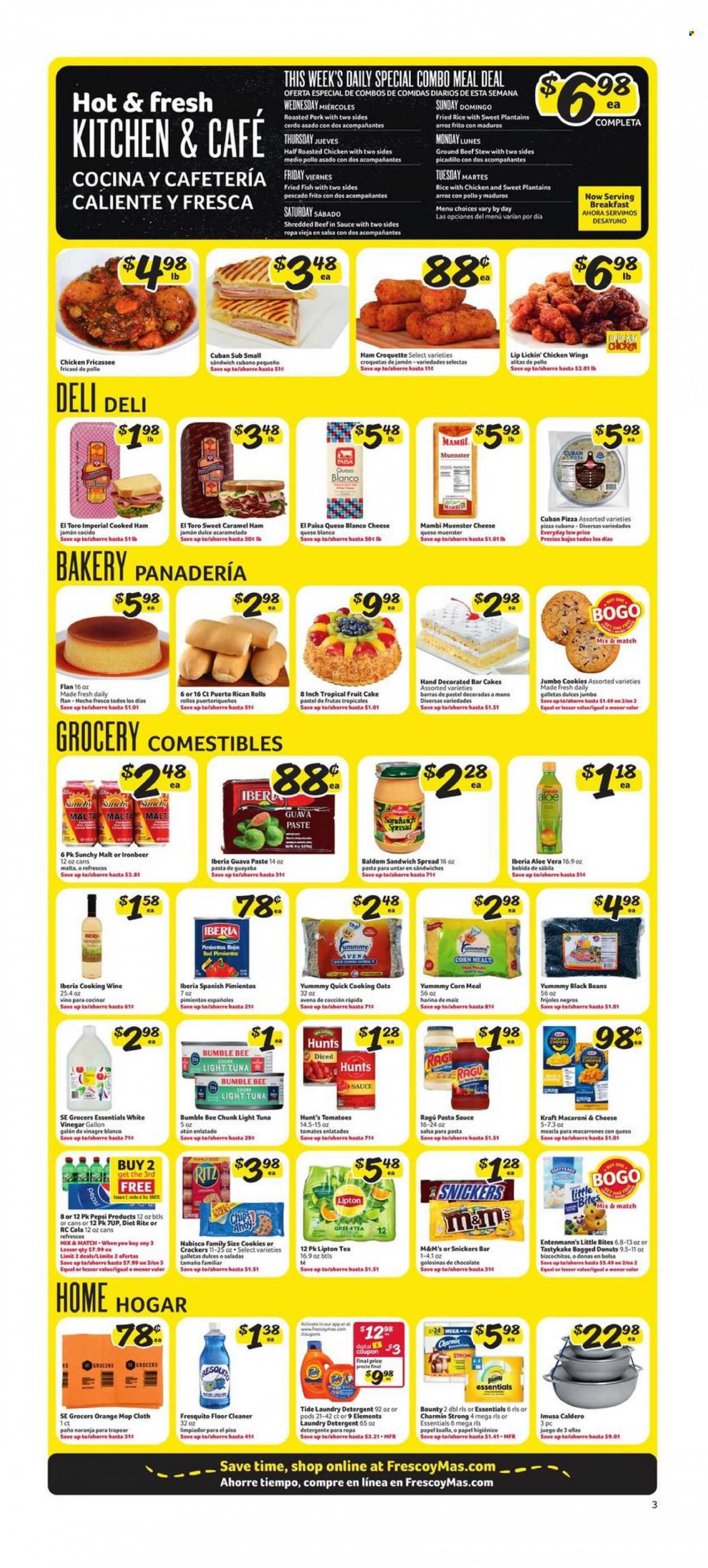 thumbnail - Fresco y Más Flyer - 09/28/2022 - 10/04/2022 - Sales products - donut, Entenmann's, beans, corn, guava, oranges, tuna, fish, fried fish, macaroni & cheese, pizza, chicken roast, pasta sauce, Bumble Bee, Kraft®, ragú pasta, cooked ham, ham, Münster cheese, chicken wings, cookies, chocolate, Snickers, Bounty, M&M's, crackers, Little Bites, RITZ, chips, oats, malt, black beans, light tuna, caramel, salsa, ragu, Pepsi, Lipton, 7UP, tea, cooking wine, beef meat, ground beef, plantains. Page 4.