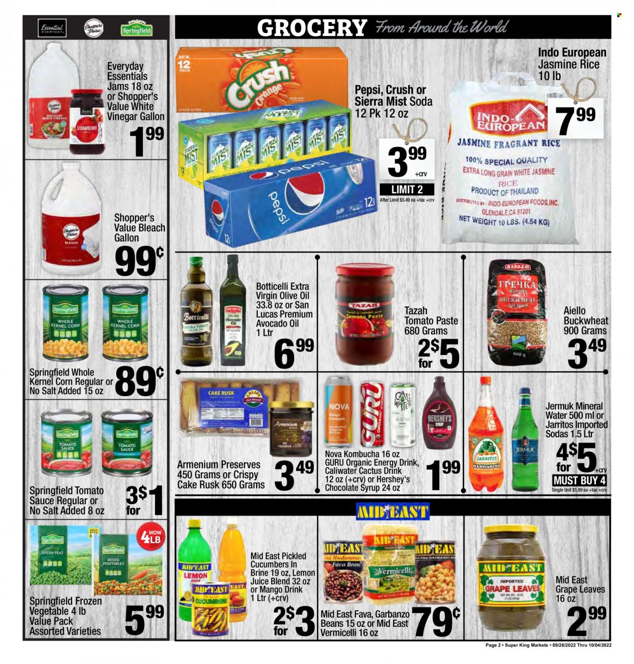 thumbnail - Super King Markets Flyer - 09/28/2022 - 10/04/2022 - Sales products - cake, rusks, beans, corn, cucumber, fava beans, sauce, Hershey's, tomato paste, tomato sauce, buckwheat, jasmine rice, avocado oil, extra virgin olive oil, vinegar, olive oil, oil, chocolate syrup, syrup, Pepsi, energy drink, Sierra Mist, mineral water, soda, lemon juice, kombucha, bleach. Page 2.