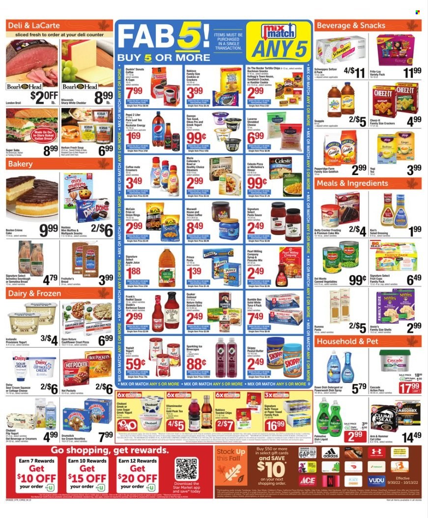 thumbnail - Star Market Flyer - 09/30/2022 - 10/06/2022 - Sales products - cake, Ace, muffin, Dunkin' Donuts, ginger, hot pocket, pizza, onion rings, sandwich, pasta, Bumble Bee, pancakes, Quaker, Healthy Choice, cottage cheese, shredded cheese, greek yoghurt, yoghurt, Yoplait, Chobani, butter, sour cream, creamer, McCain, potato fries, Celeste, cookies, snack, crackers, Keebler, RITZ, Thins, ARM & HAMMER, frosting, canned vegetables, Del Monte, granola, granola bar, Nature Valley, BBQ sauce, dressing, apple juice, Schweppes, juice, Snapple, Gold Peak Tea, Rockstar, Maxwell House, tea, coffee, coffee capsules, K-Cups. Page 2.