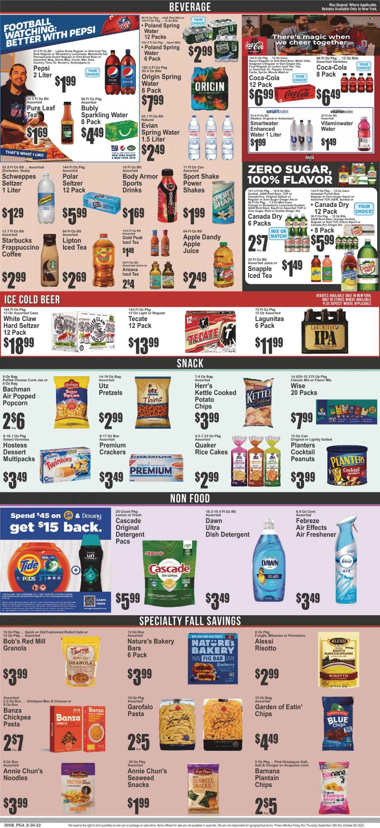 thumbnail - Super Fresh Flyer - 09/30/2022 - 10/06/2022 - Sales products - pretzels, Dole, oranges, risotto, pasta, Quaker, noodles, shake, snack, crackers, potato chips, chips, popcorn, oats, granola, rolled oats, rice, peanuts, Planters, apple juice, Canada Dry, Coca-Cola, ginger ale, lemonade, Mountain Dew, Schweppes, Sprite, Pepsi, juice, Fanta, Body Armor, Lipton, ice tea, Dr. Pepper, 7UP, AriZona, Snapple, Dr. Brown's, A&W, Sierra Mist, Country Time, fruit punch, spring water, soda, sparkling water, Smartwater, Evian, Pure Leaf, coffee, Starbucks, frappuccino, White Claw, Hard Seltzer, beer, Sol, detergent, Febreze, Cascade, dishwasher cleaner. Page 4.