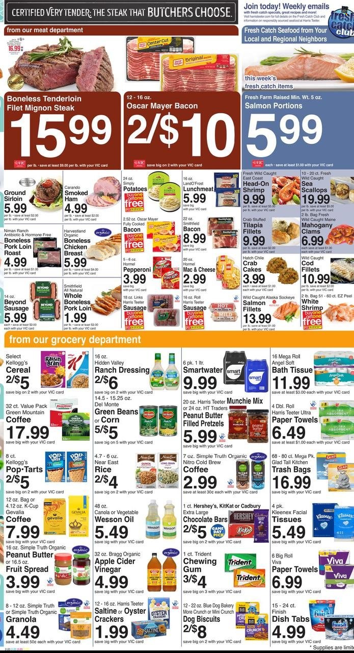 thumbnail - Harris Teeter Flyer - 10/05/2022 - 10/11/2022 - Sales products - pretzels, corn, green beans, potatoes, clams, cod, salmon, scallops, tilapia, oysters, seafood, shrimps, crab cake, Hormel, bacon, ham, smoked ham, Oscar Mayer, sausage, pepperoni, lunch meat, ranch dressing, Hershey's, KitKat, crackers, Kellogg's, Cadbury, Trident, Pop-Tarts, chocolate bar, saltines, Harris, oyster crackers, Del Monte, cereals, granola, Raisin Bran, rice, dressing, apple cider vinegar, vinegar, oil, peanut butter, Smartwater, coffee, coffee capsules, K-Cups, Gevalia, Green Mountain, chicken breasts, steak, beef tenderloin, pork loin, pork meat, facial tissues. Page 2.