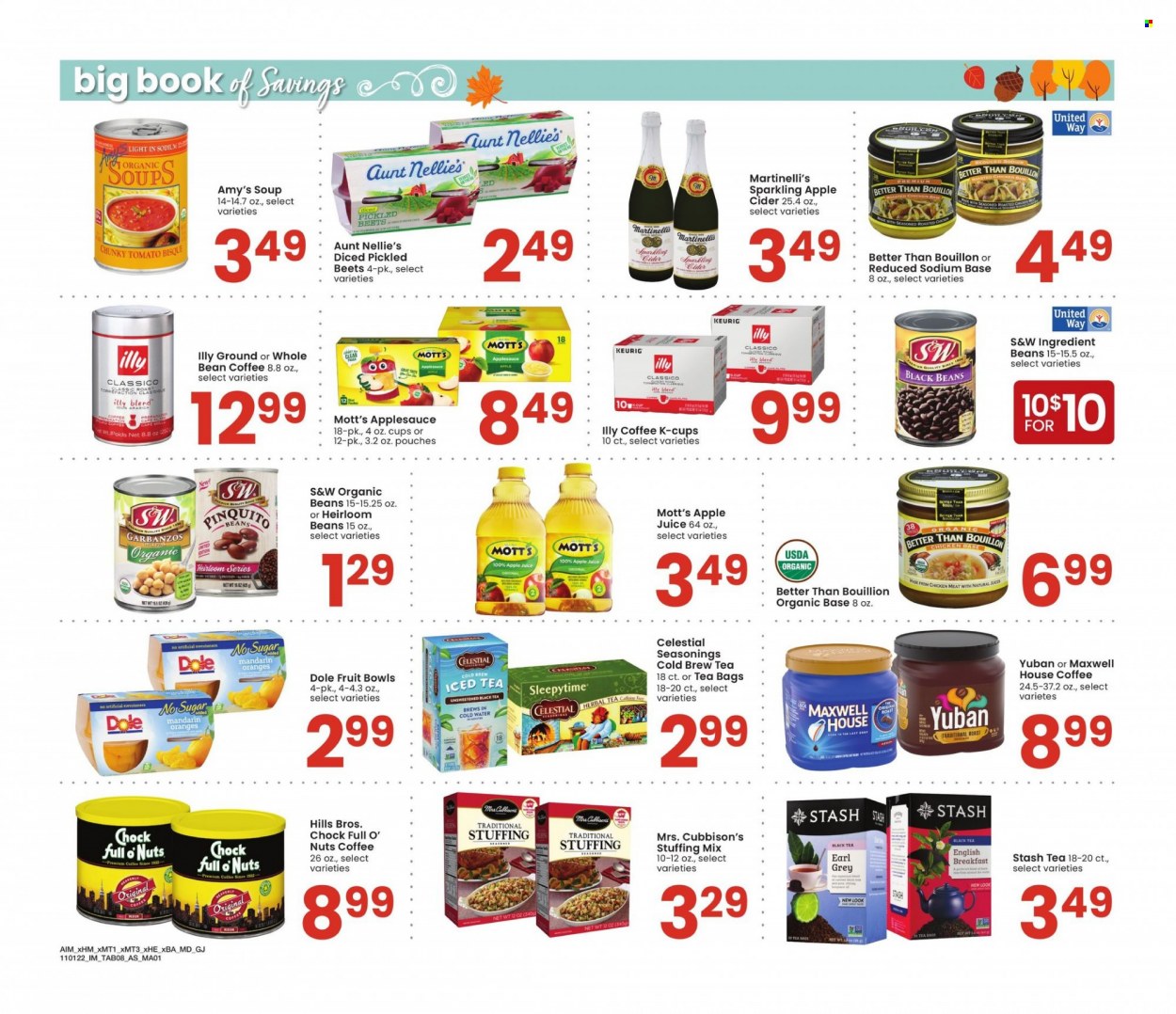 thumbnail - Albertsons Flyer - 11/01/2022 - 11/28/2022 - Sales products - Dole, Mott's, soup, bouillon, stuffing mix, black beans, Classico, apple sauce, apple juice, juice, Maxwell House, herbal tea, tea bags, coffee, coffee capsules, K-Cups, Keurig, Illy, apple cider, cider, Hill's. Page 8.