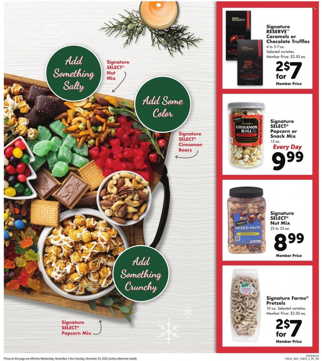 thumbnail - Safeway Flyer - 11/02/2022 - 12/25/2022 - Sales products - pretzels, cinnamon roll, chocolate, truffles, popcorn, mixed nuts, Signal. Page 19.