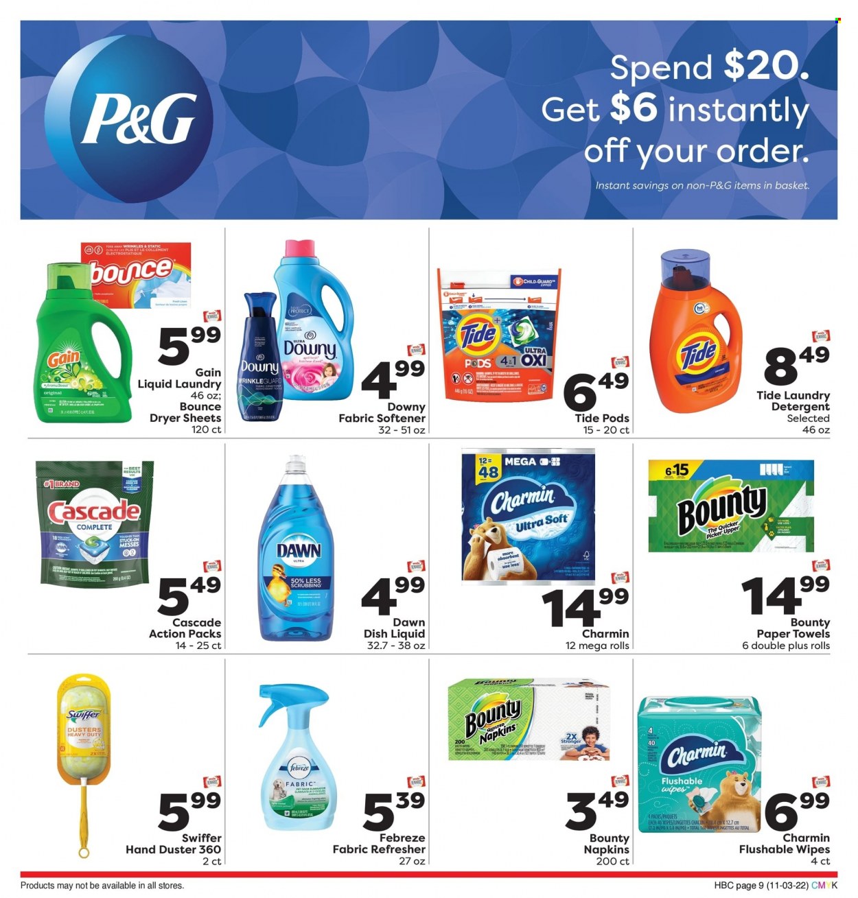 thumbnail - Weis Flyer - 11/03/2022 - 11/30/2022 - Sales products - Bounty, Boost, wipes, napkins, kitchen towels, paper towels, Charmin, detergent, Febreze, Gain, odor eliminator, Swiffer, Cascade, Tide, fabric softener, laundry detergent, Bounce, dryer sheets, Downy Laundry, dishwashing liquid, conditioner, refresher, costume. Page 9.