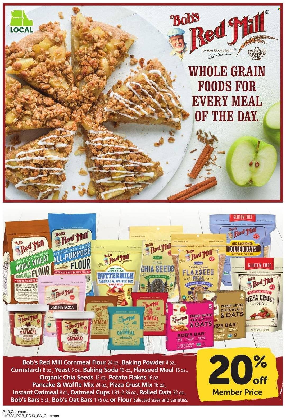 thumbnail - Safeway Flyer - 11/07/2022 - 12/04/2022 - Sales products - bagels, bread, buns, brownies, pizza, pancakes, buttermilk, yeast, cookies, chocolate, baking powder, bicarbonate of soda, cornstarch, flour, potato flakes, oatmeal, rolled oats, chia seeds, cinnamon, peanut butter, Plax, cup. Page 13.