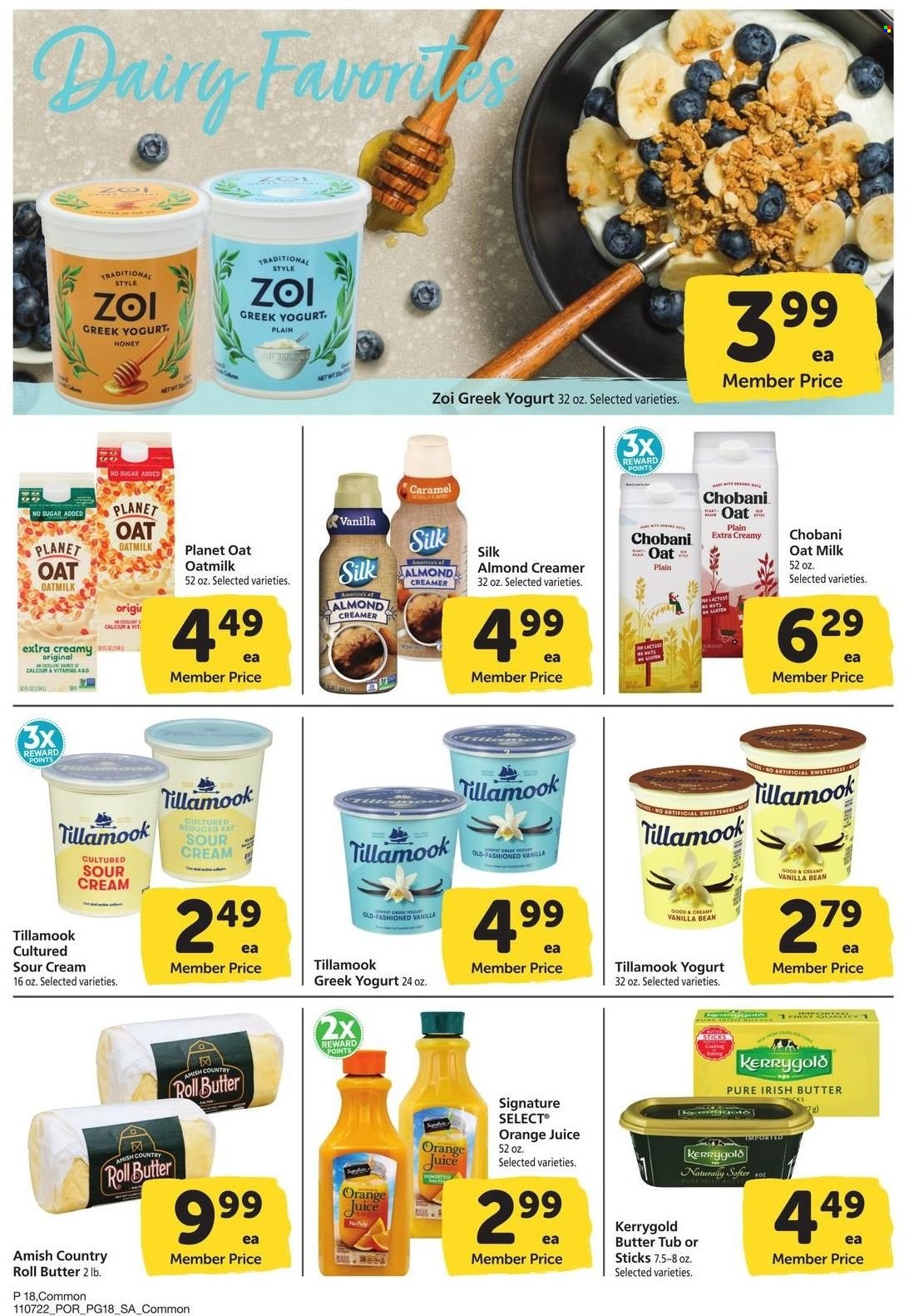 thumbnail - Safeway Flyer - 11/07/2022 - 12/04/2022 - Sales products - greek yoghurt, yoghurt, Chobani, milk, oat milk, irish butter, sour cream, creamer, almond creamer, caramel, honey, orange juice, juice. Page 18.