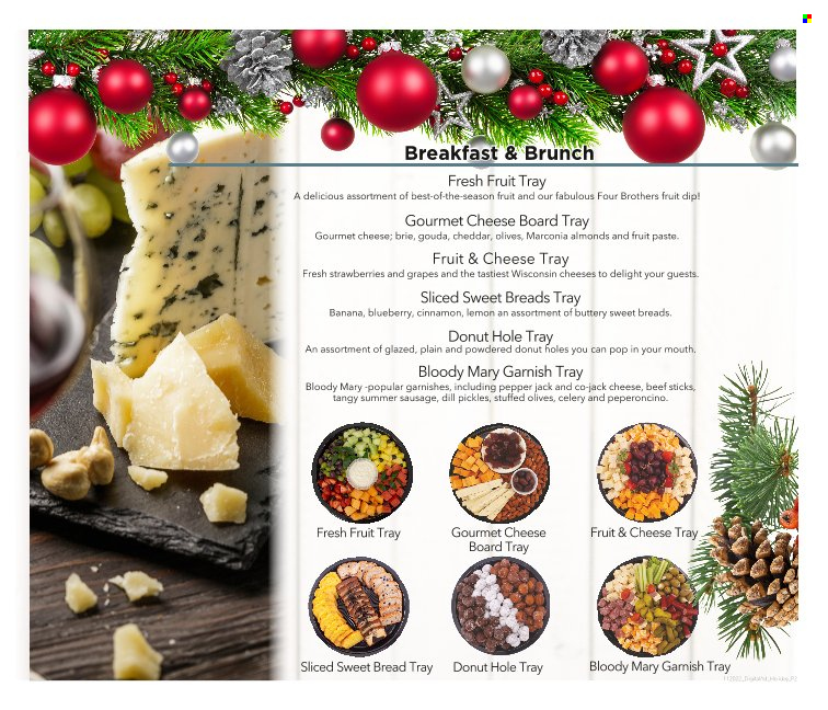 thumbnail - Coborn's Flyer - 11/20/2022 - 12/31/2022 - Sales products - bread, donut holes, sweet bread, grapes, strawberries, Four Brothers, sausage, summer sausage, beef sticks, gouda, cheddar, Pepper Jack cheese, brie, dip, olives, dill, cinnamon, almonds, cheese board. Page 2.