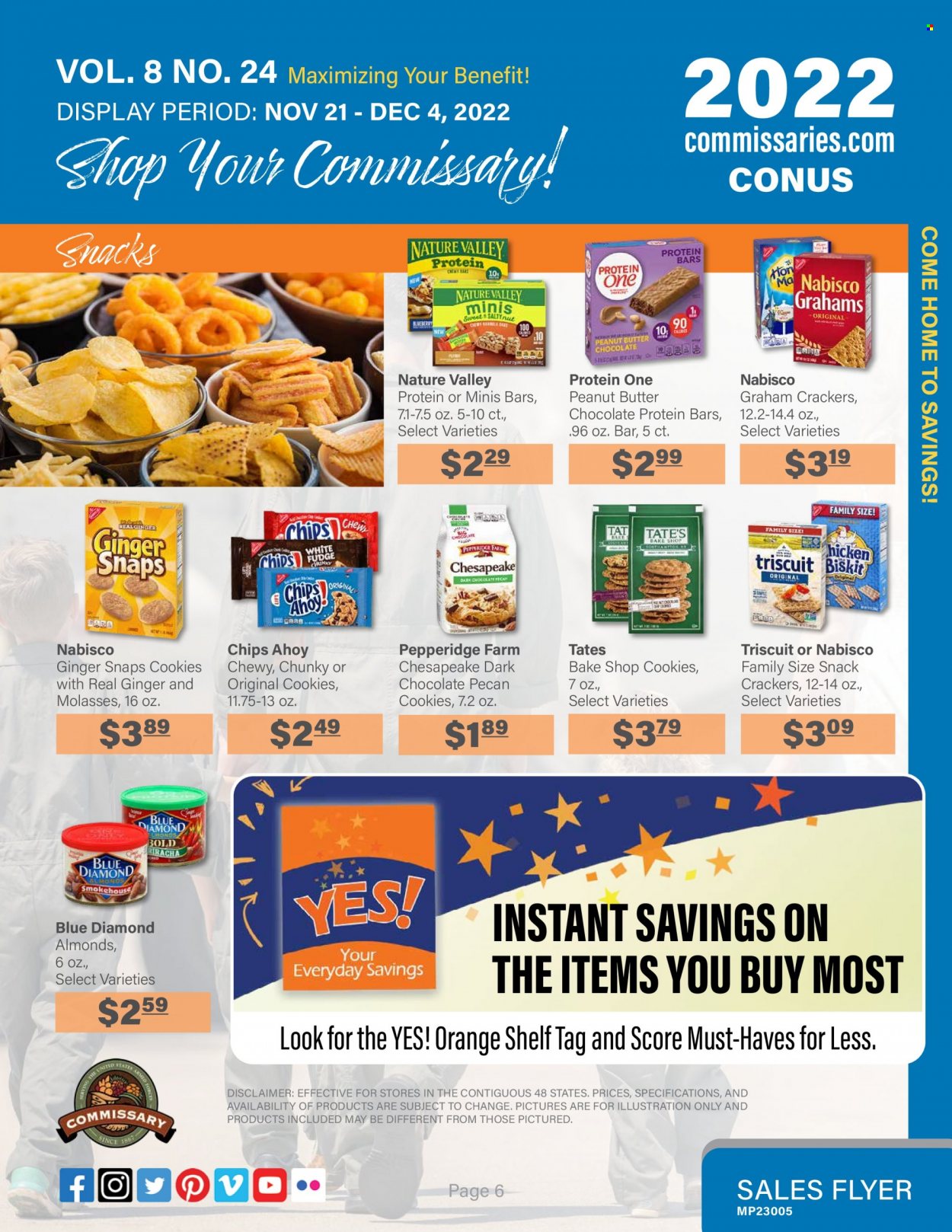 thumbnail - Commissary Flyer - 11/21/2022 - 12/04/2022 - Sales products - oranges, cookies, fudge, chocolate, snack, crackers, dark chocolate, chips, protein bar, Nature Valley, molasses, peanut butter, almonds, Blue Diamond. Page 6.