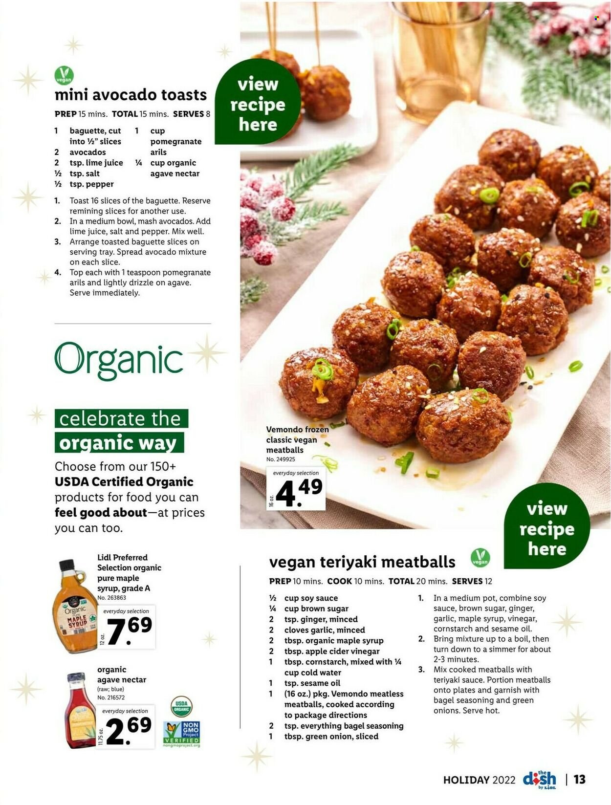 thumbnail - Lidl Flyer - 11/23/2022 - 12/27/2022 - Sales products - baguette, garlic, ginger, avocado, meatballs, cane sugar, cornstarch, pepper, cloves, spice, agave nectar, soy sauce, teriyaki sauce, apple cider vinegar, sesame oil, vinegar, oil, maple syrup, syrup, tray, plate, pot, teaspoon, bowl, pomegranate. Page 13.