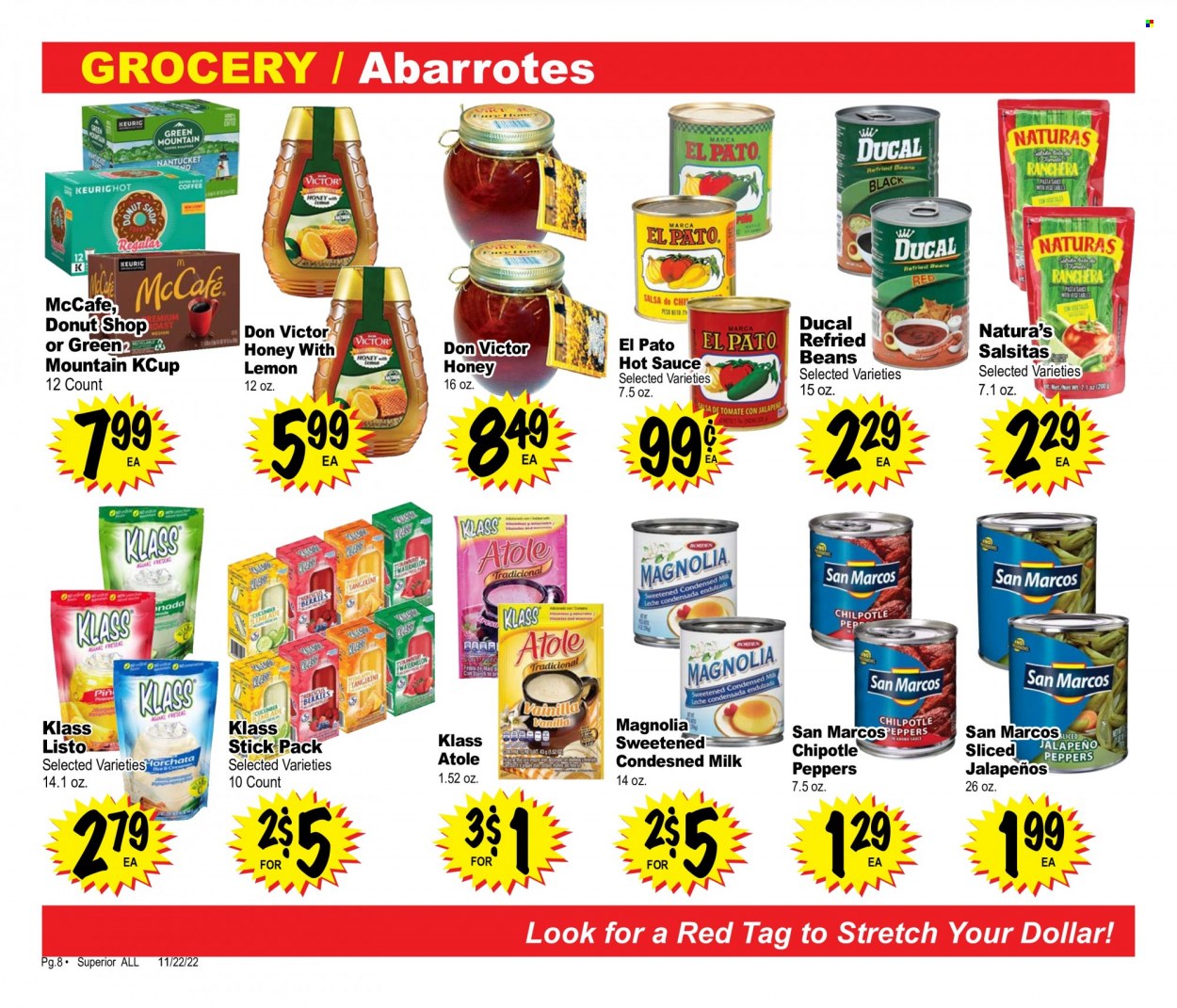 thumbnail - Superior Grocers Flyer - 11/22/2022 - 12/19/2022 - Sales products - jalapeño, watermelon, pasta, sauce, milk, condensed milk, starch, red beans, refried beans, adobo sauce, hot sauce, salsa, honey, coffee, McCafe, Green Mountain, pin. Page 8.